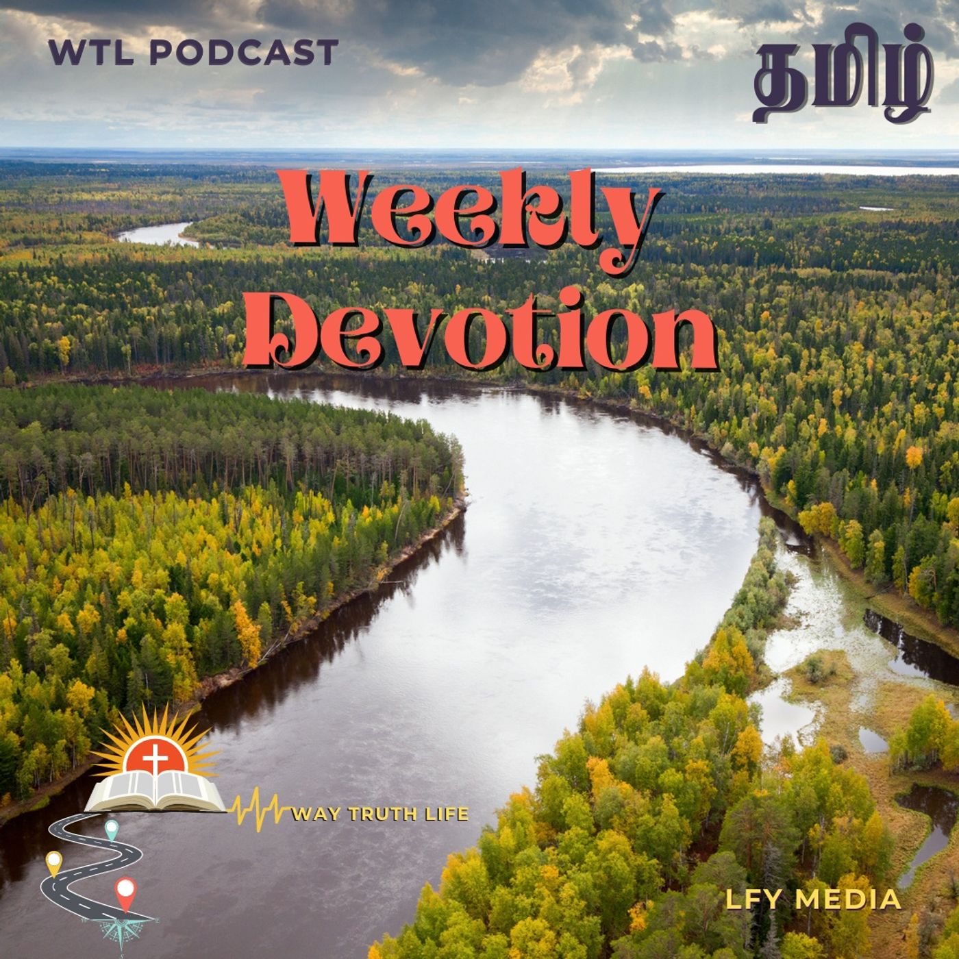 WTL Podcast | Tamil Weekly Devotion
