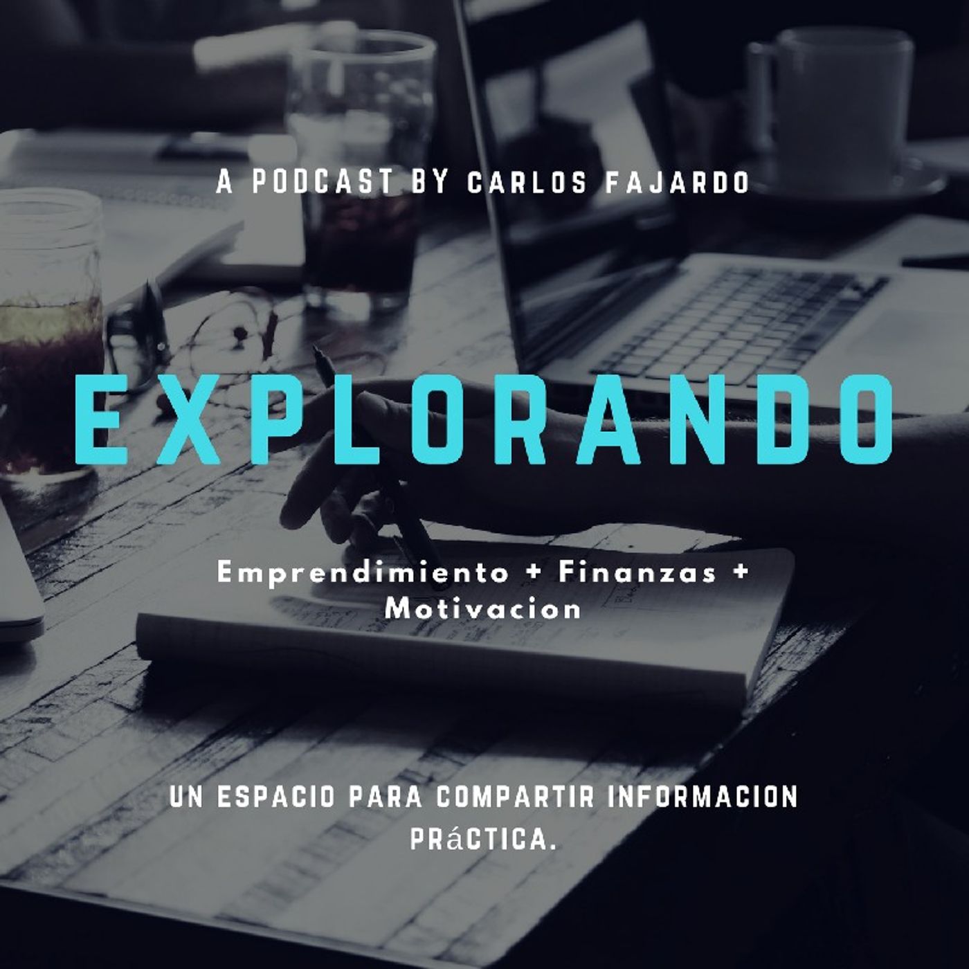 Explorando Con Carlos Fajardo