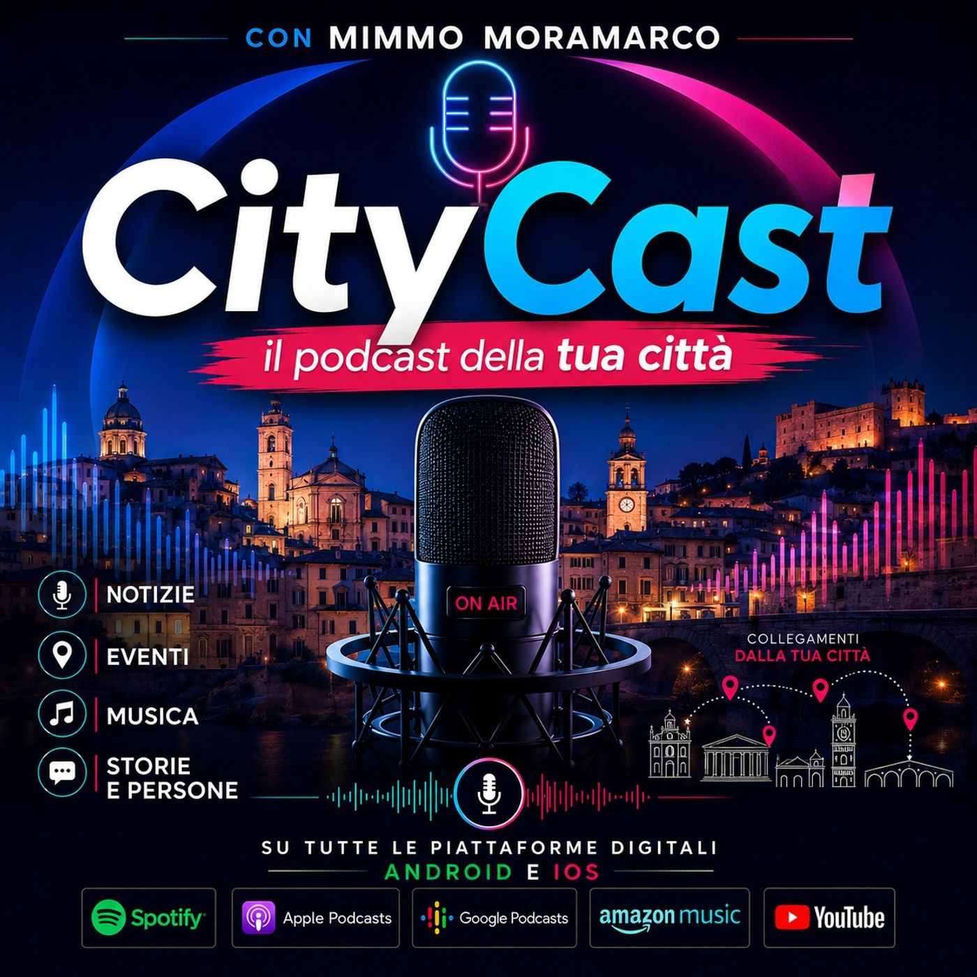 CityCast con Mimmo Moramarco