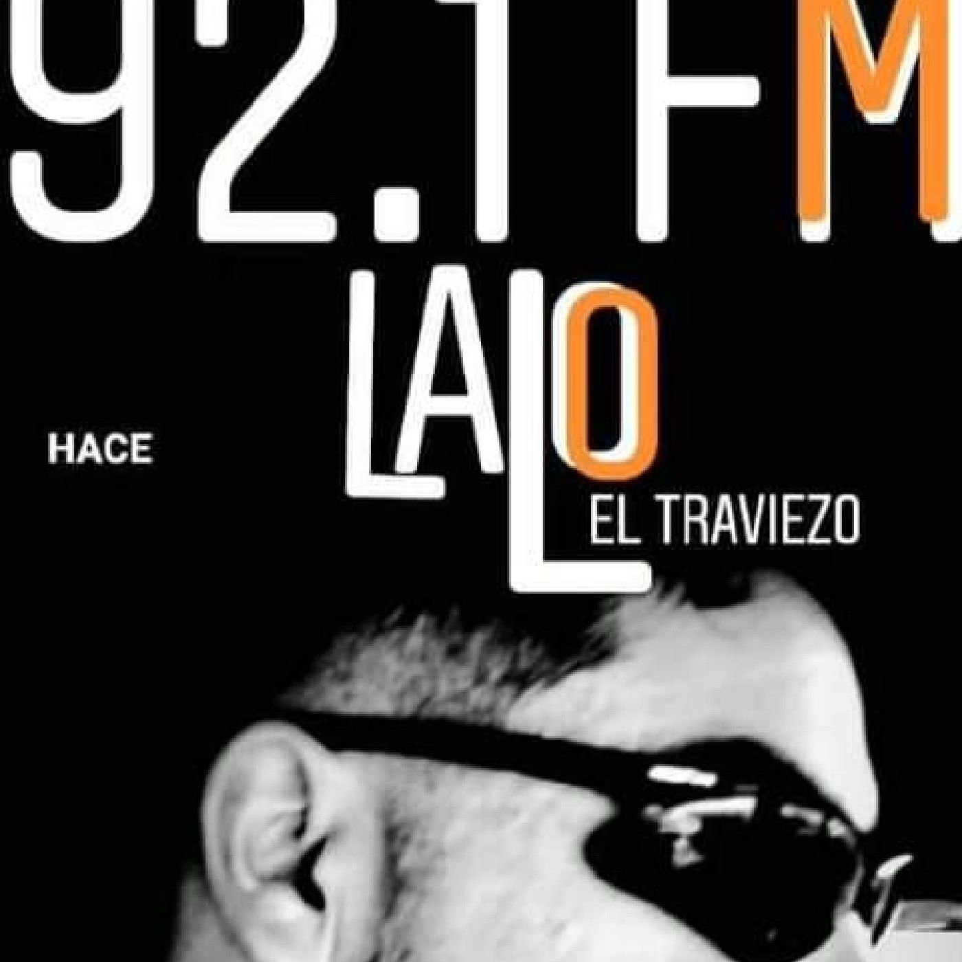 El SHOW DE LALO EL TRAVIEZO