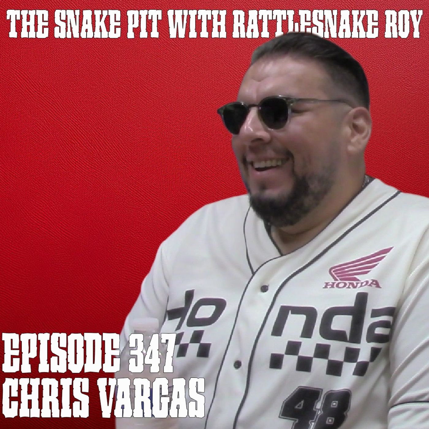 Chris Vargas | The Snake Pit Episode 347 episode artwork