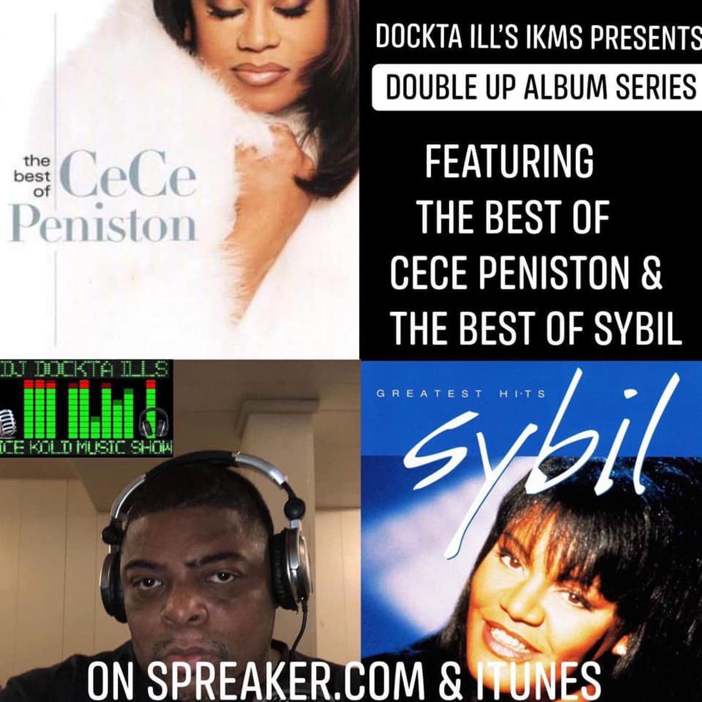 Dj Dockta Ill's IKMS B/O Cece Peniston/Sybil episode artwork