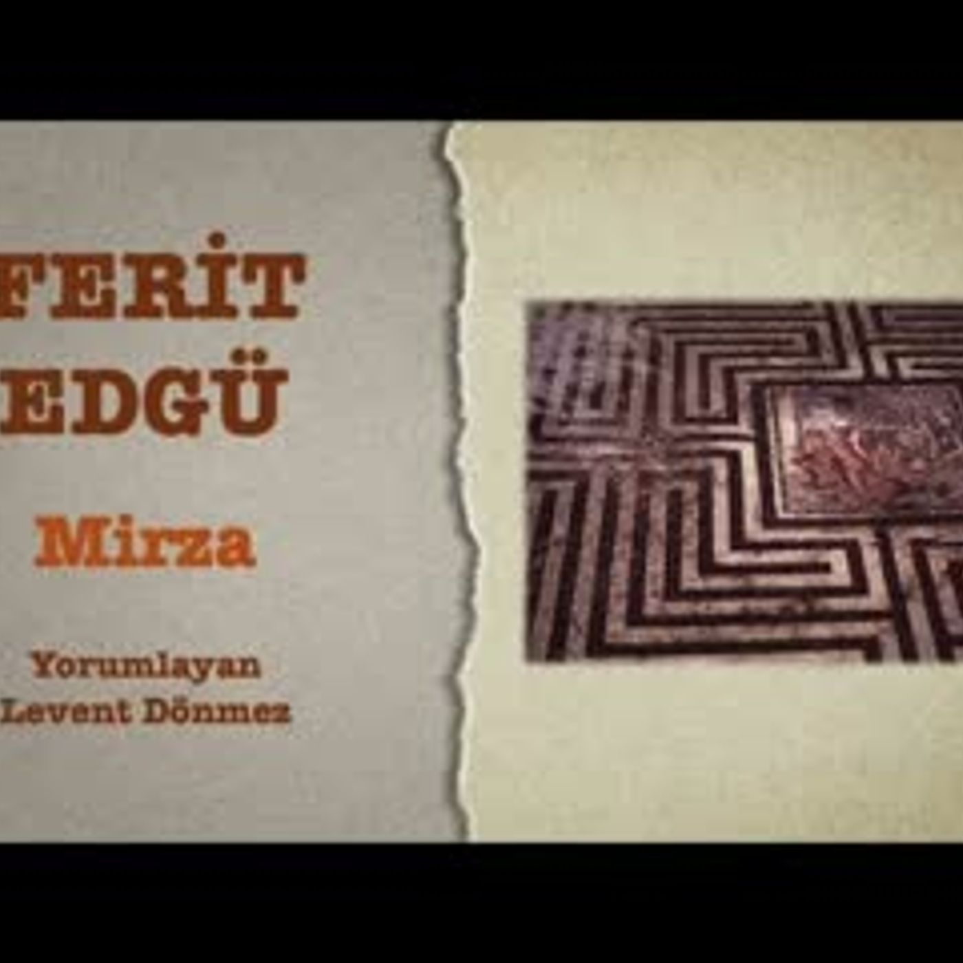 Ferit Edgü - Mirza episode artwork