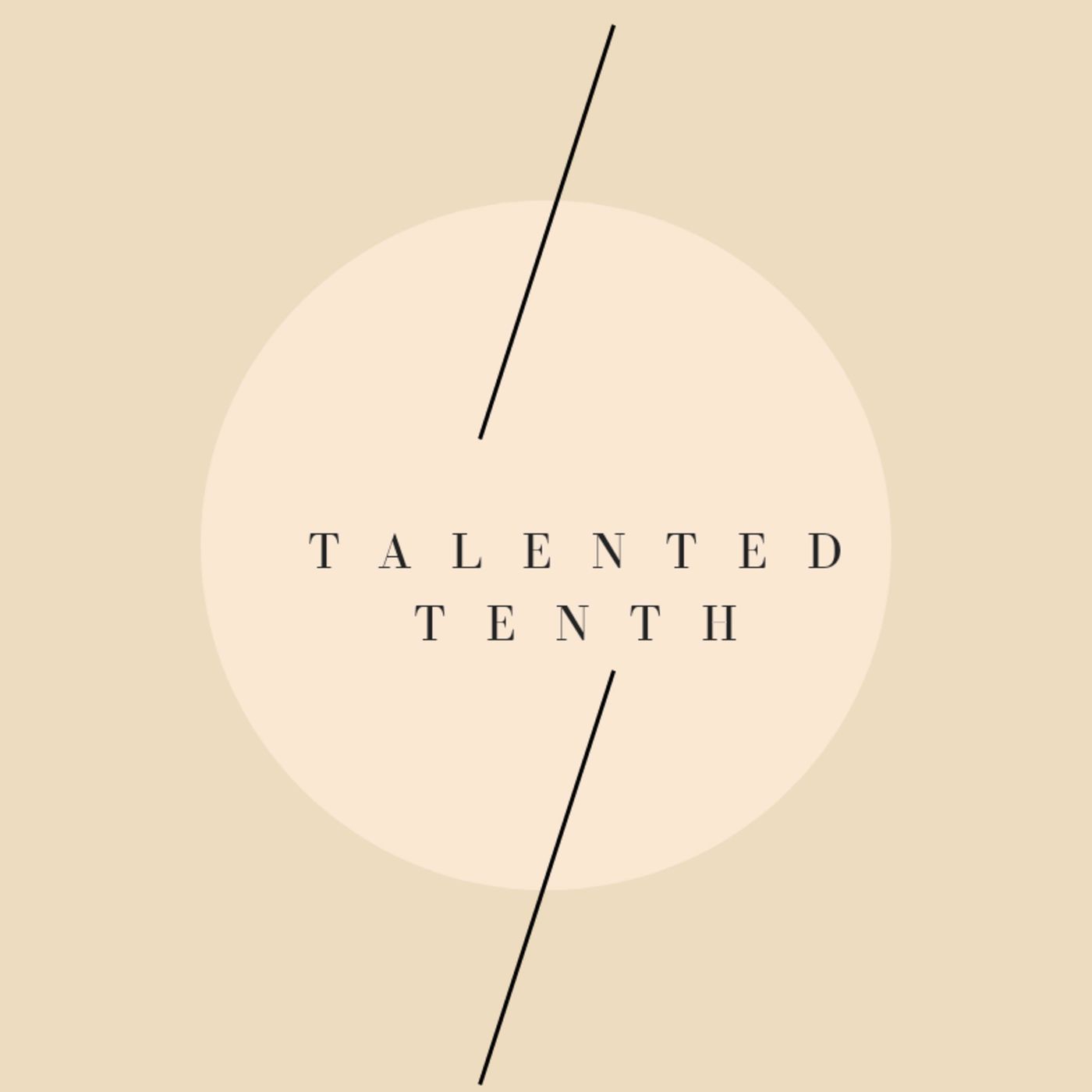 Talented Tenth