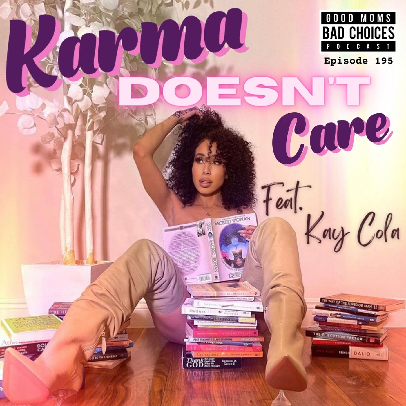 Karma Doesn't Care Feat. Kay Cola