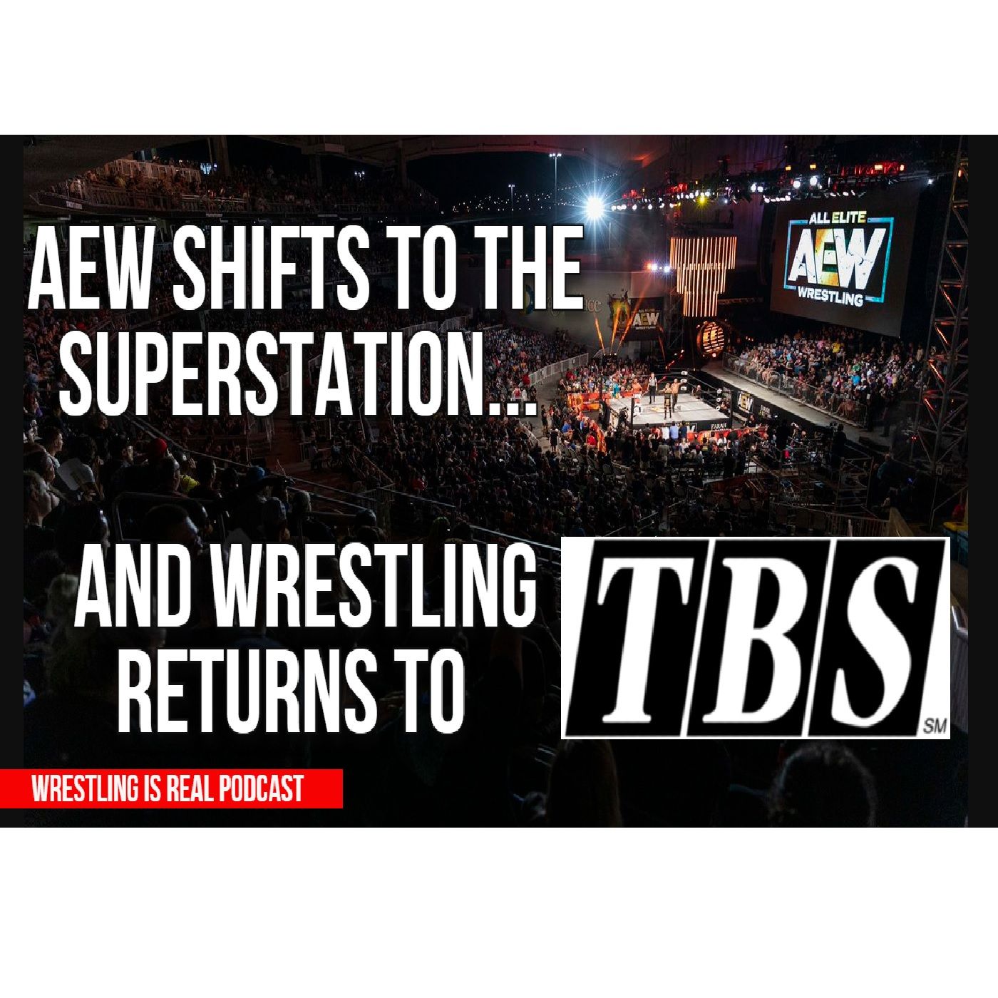 Wrestling Is Real Wrestling Podcast