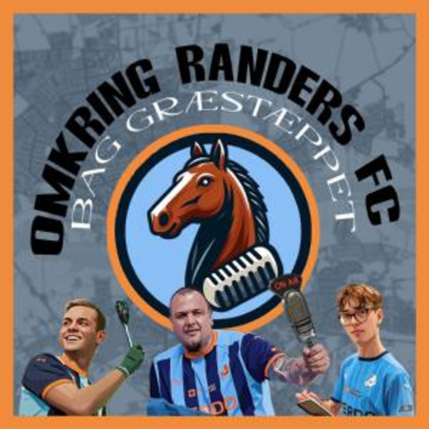 Omkring Randers FC - Bag Græstæppet (En sejre er en sejre) Omkring Randers FC - Bag Græstæppet (En sejre er en sejre)