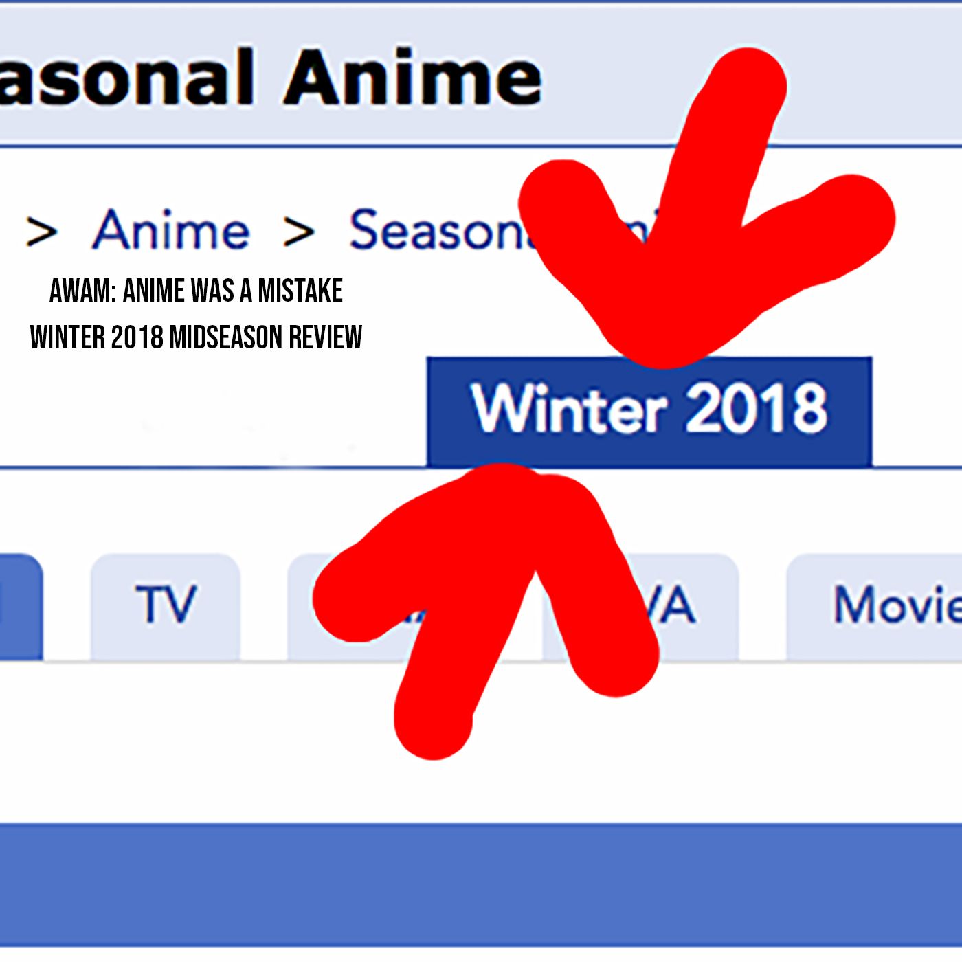 AWAM: Anime Was A Mistake