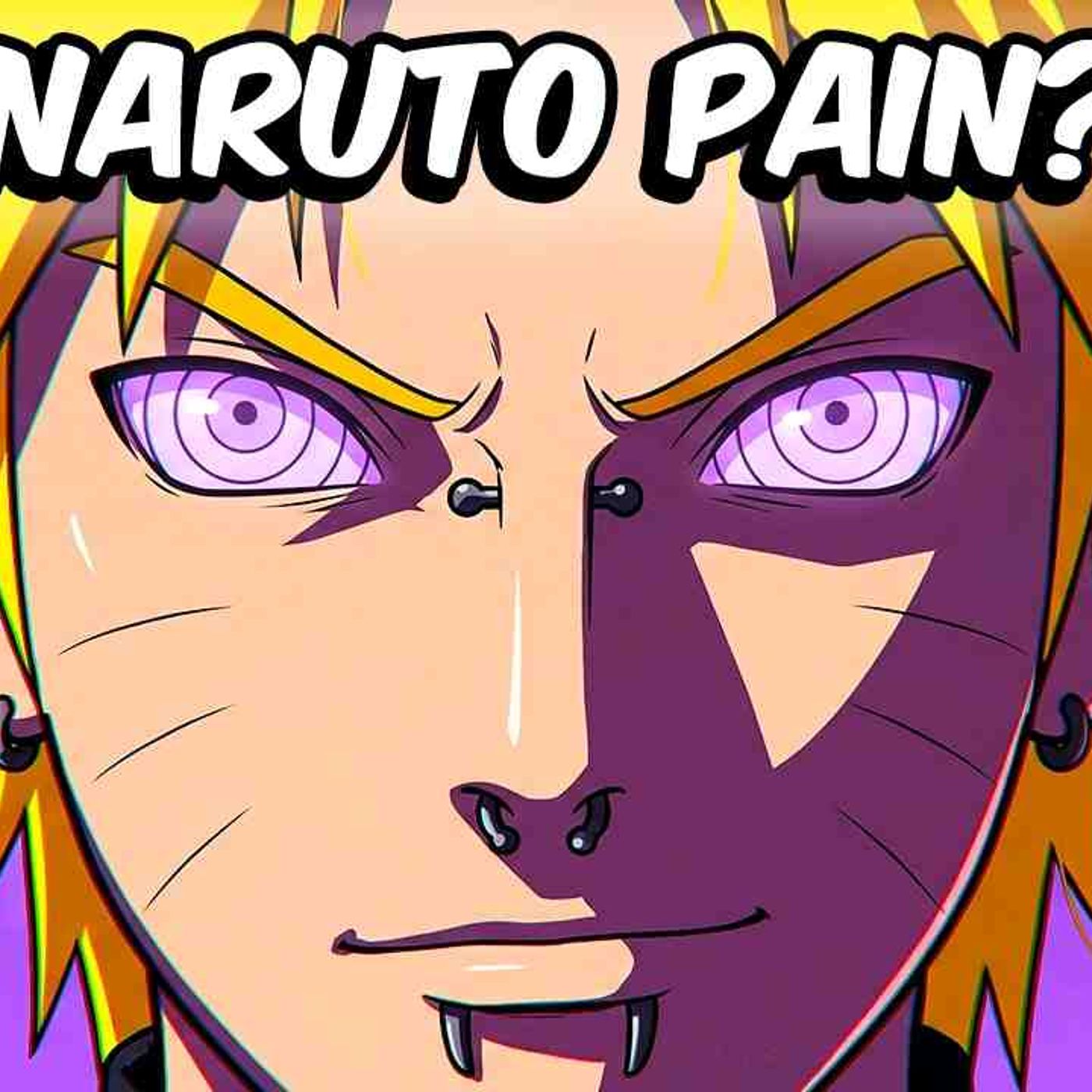 What if Naruto Were Pain_ (Part 2) episode artwork