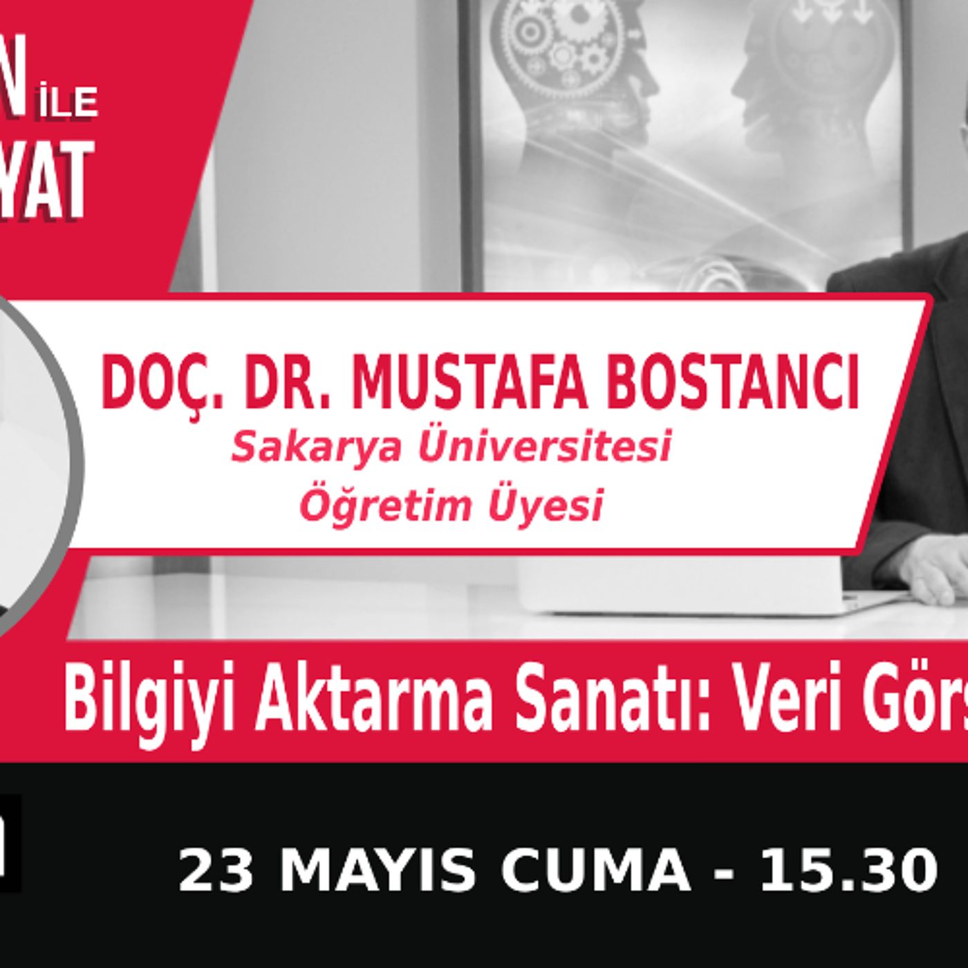 "Bilgiyi Aktarma Sanatı: Veri Görselleştirme" | Bölüm535
