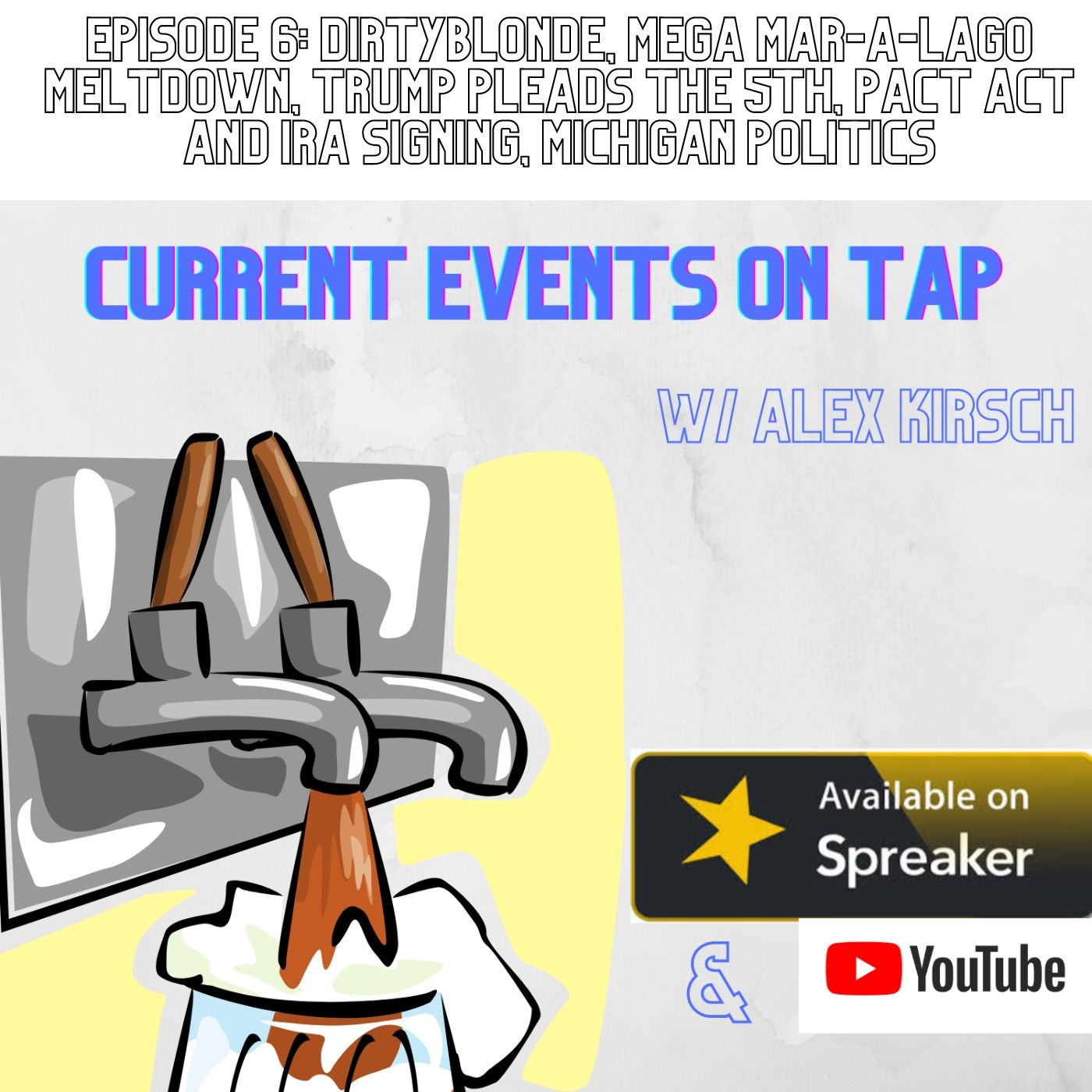 Current Events on Tap w/ Alex Kirsch