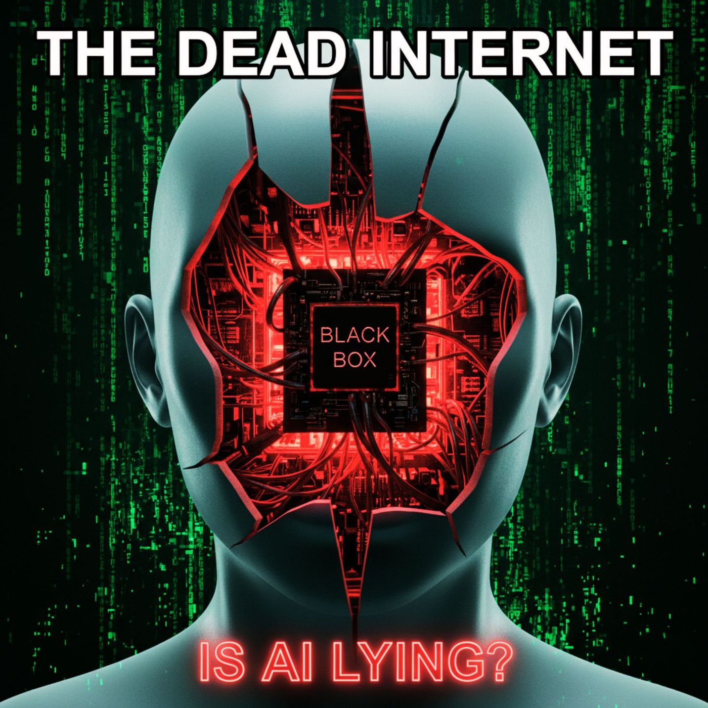 The Dead Internet: Is AI Lying to Us? (Existential Risks & The Black Box)