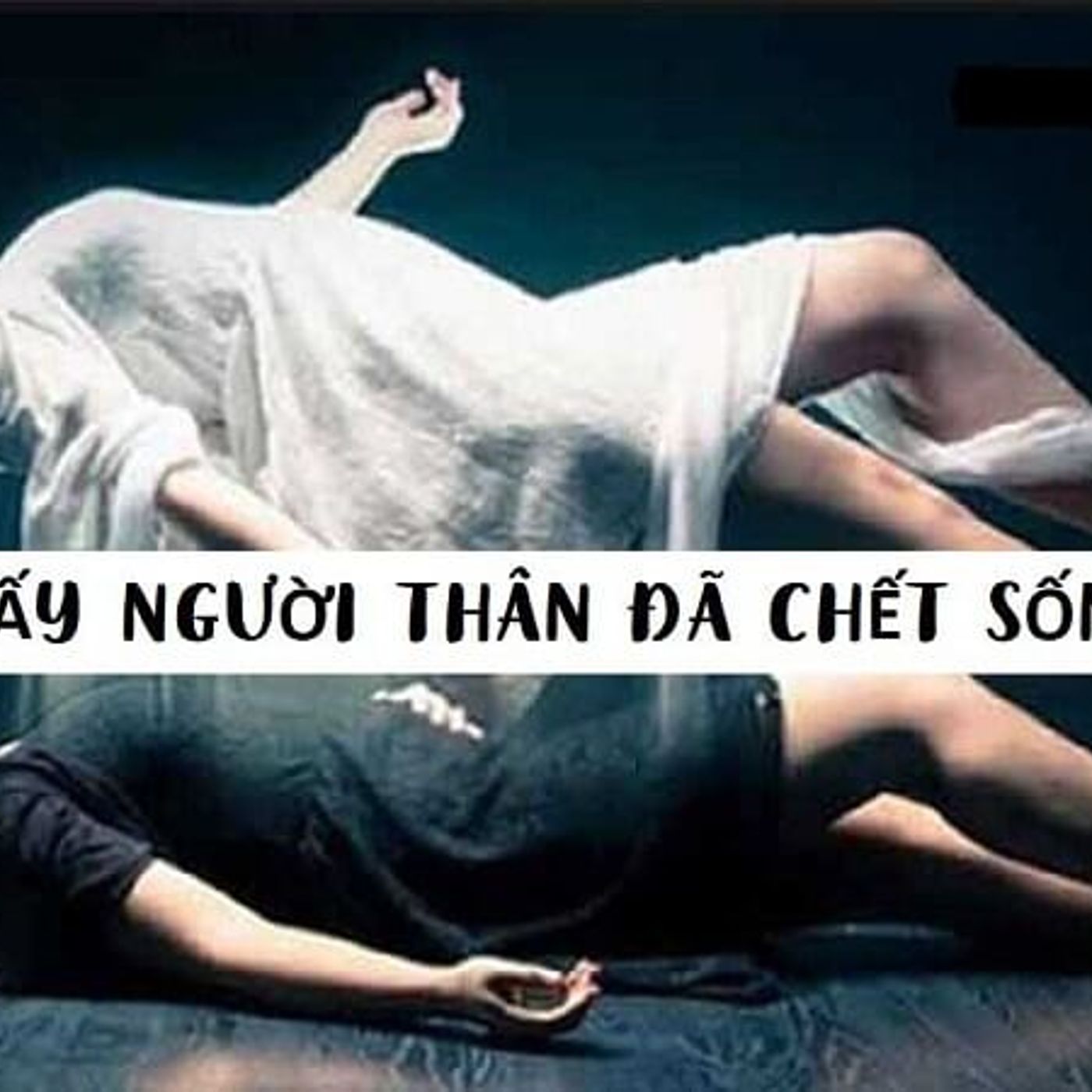 Nằm Mơ Thấy Người Thân Chết Đi Sống Lại: Điềm Báo Gì, Con Số May Mắn Là Bao Nhiêu? episode artwork