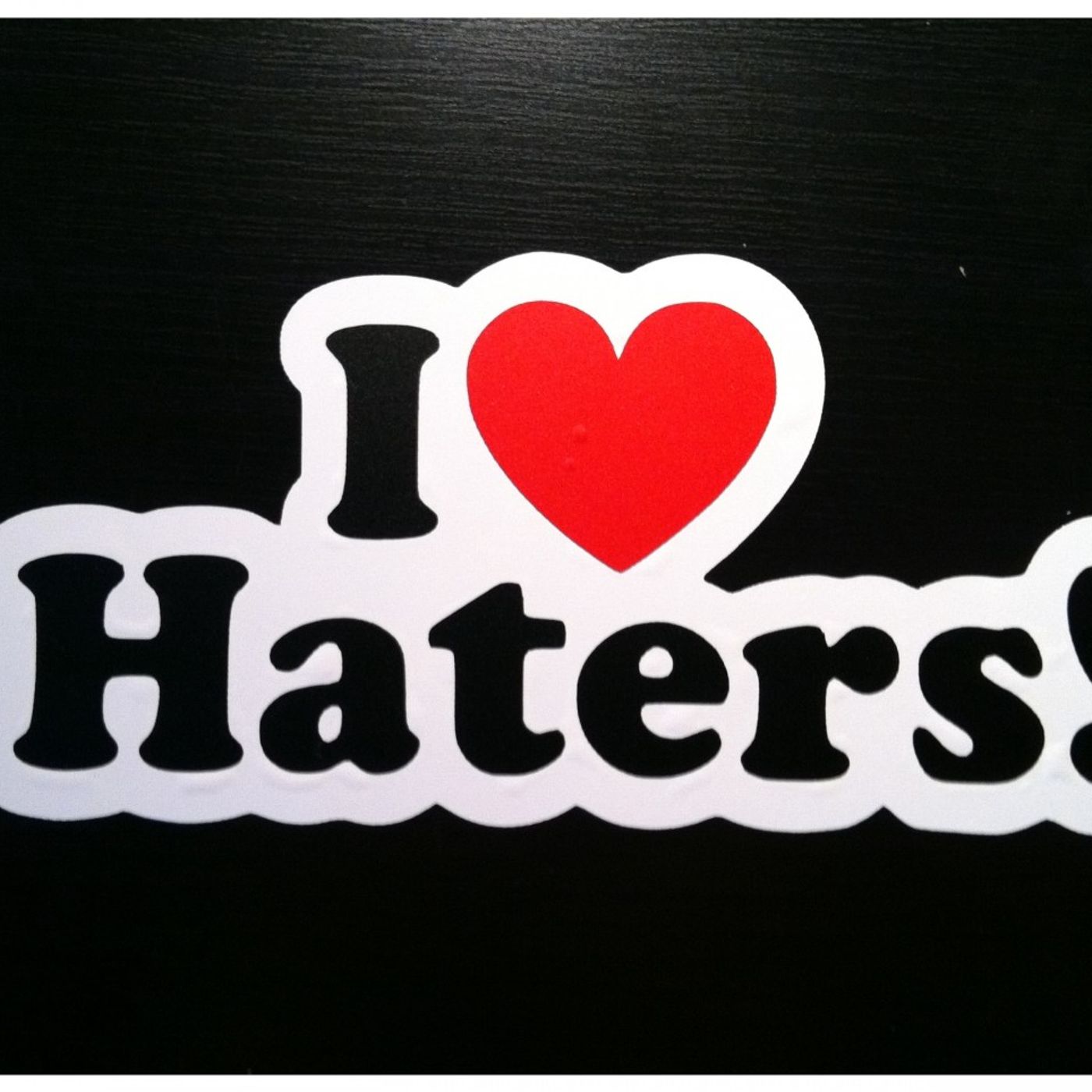 Haters and Negativity