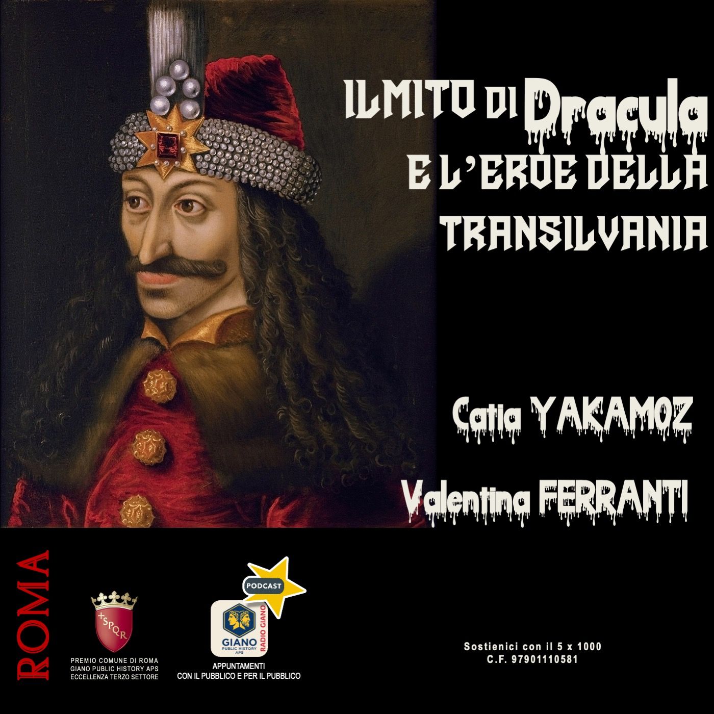 IL MITO di DRACULA e l’eroe della Transilvania Catia Yakamoz intervista Valentina Ferranti