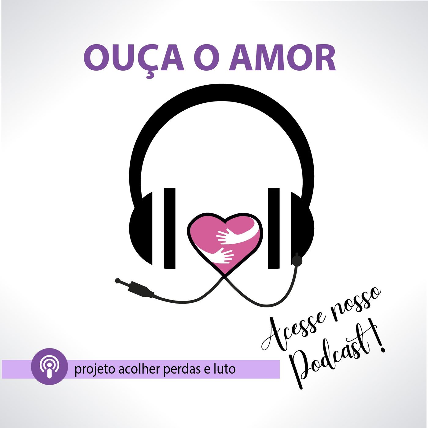 Projeto Acolher Perdas e Luto