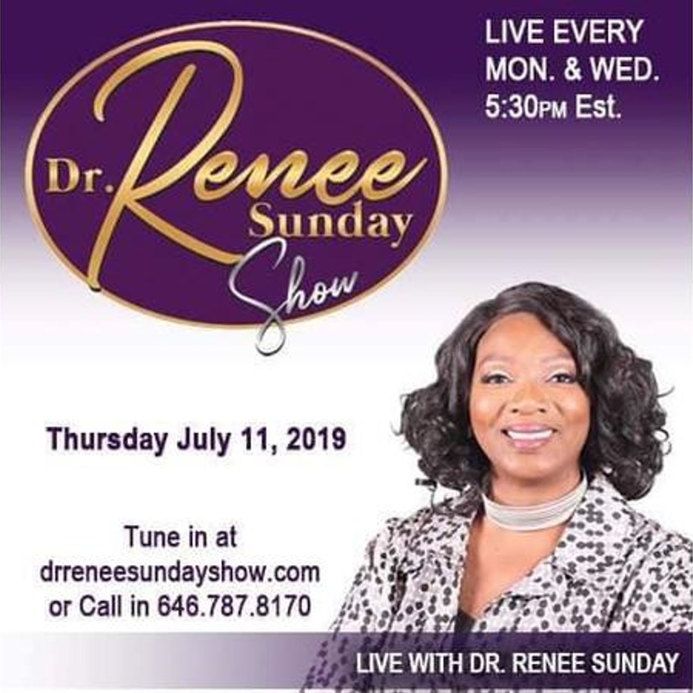 Dr. Renee Sunday\'s show