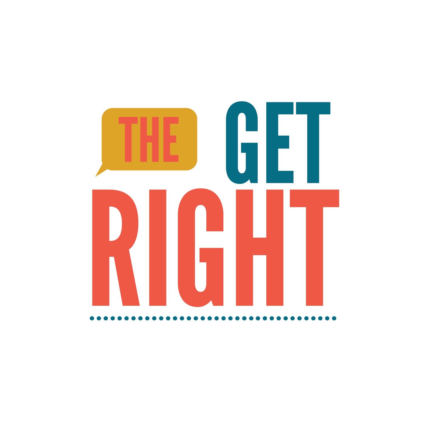 The Get Right Ep.147  with B. Thompson