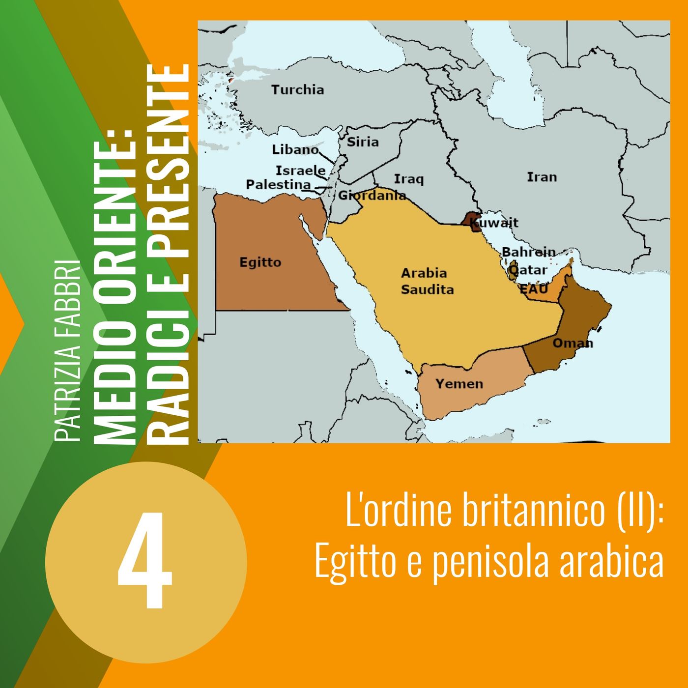 4. L'ordine britannico (II): Egitto e penisola arabica episode artwork