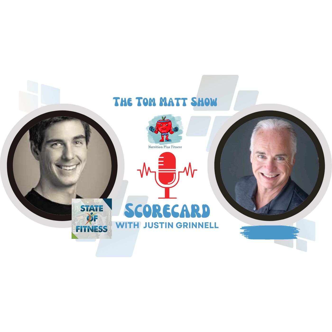 Scorecard with "State of Fitness" Training Facility Owner Justin Grinnell episode artwork