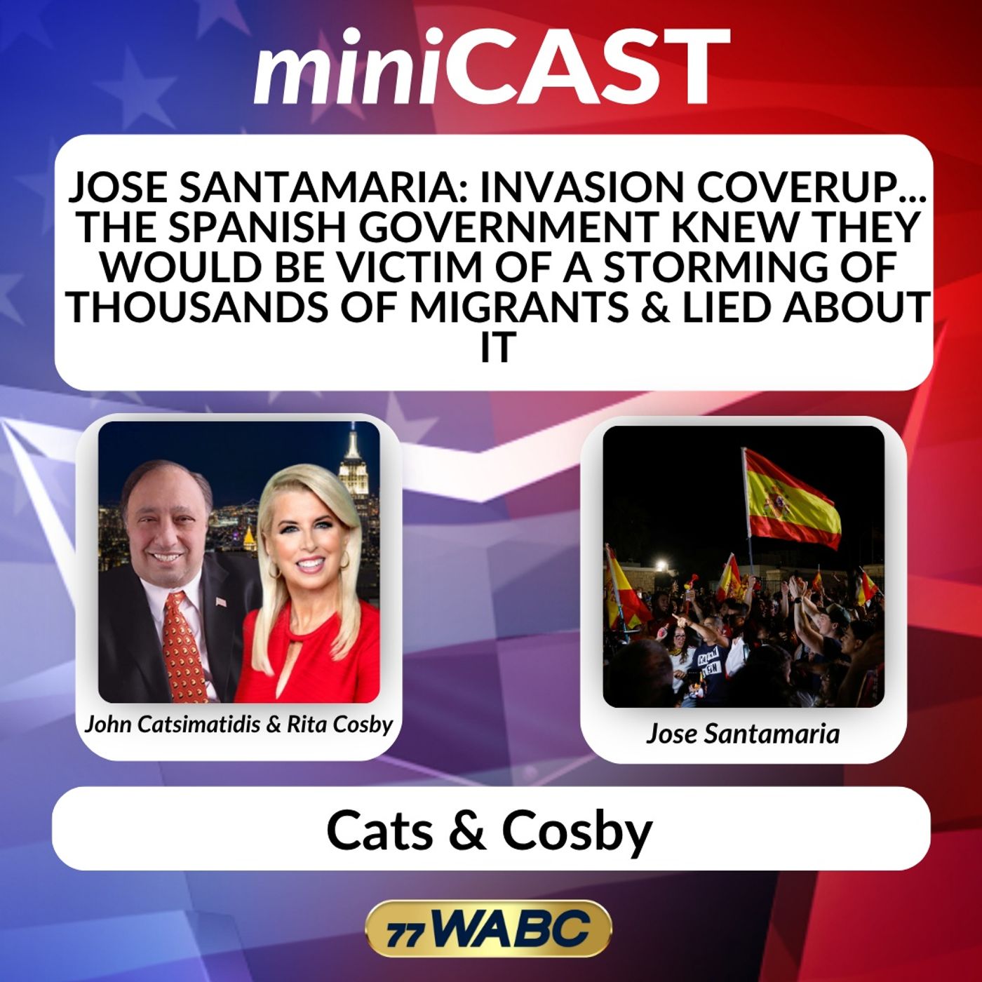 Jose Santamaria: Invasion Coverup... The Spanish Government Knew They Would Be Victim of a Storming of Thousands of Migrants & Lied About It episode artwork