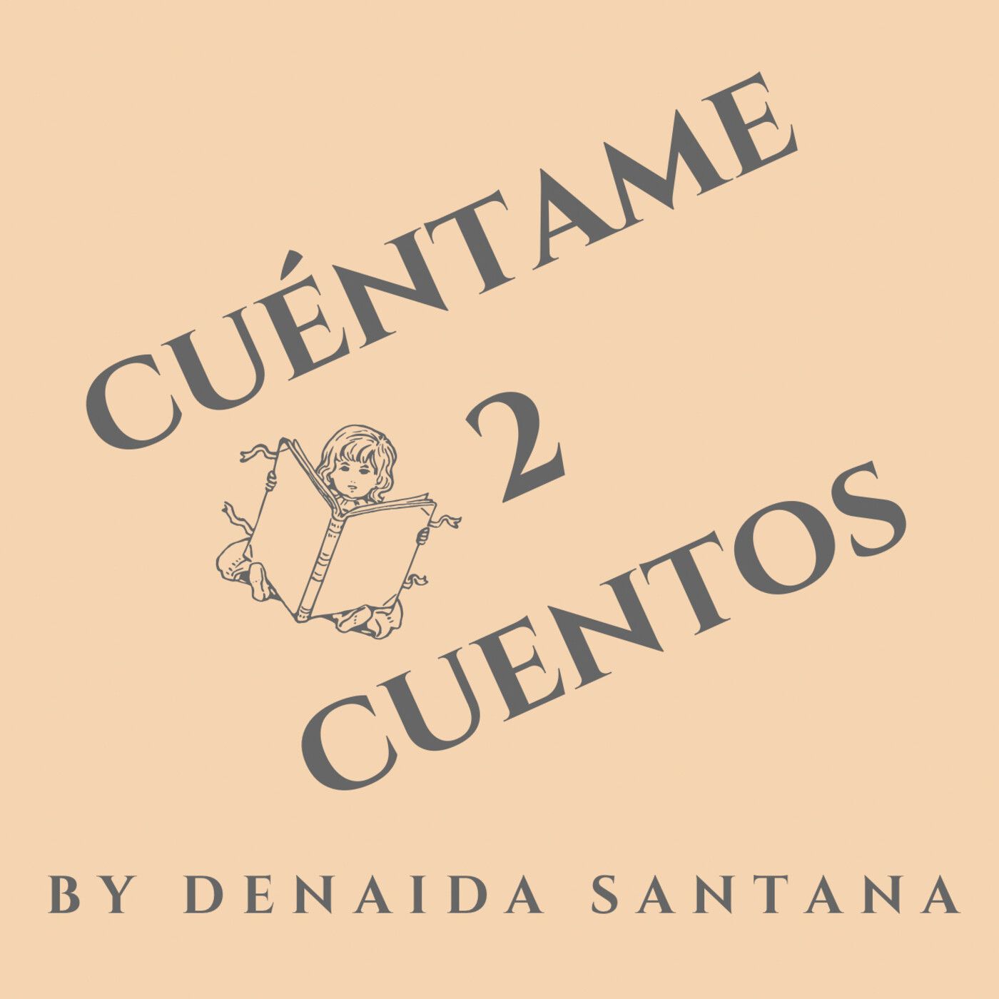 Cuéntame 2 Cuentos by Denaida Santana