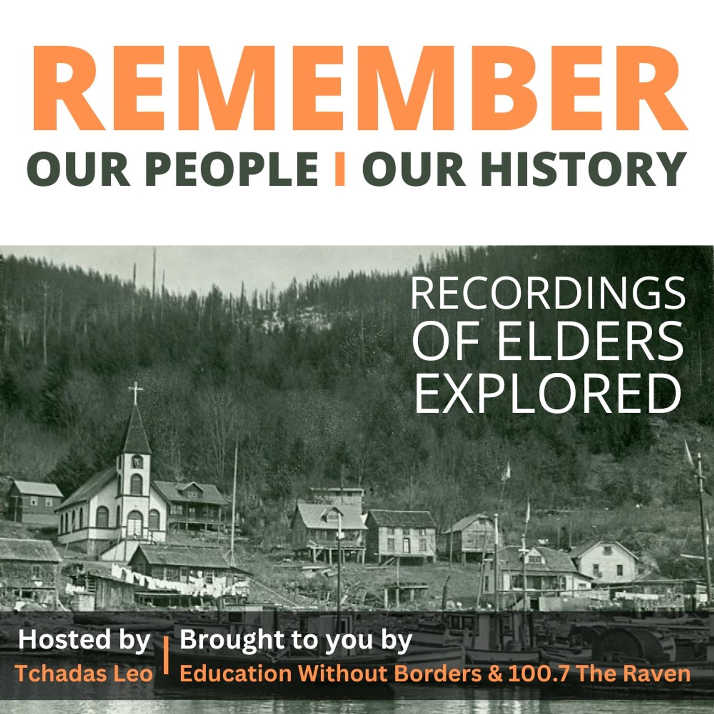 Remember: Our People | Our History cover art