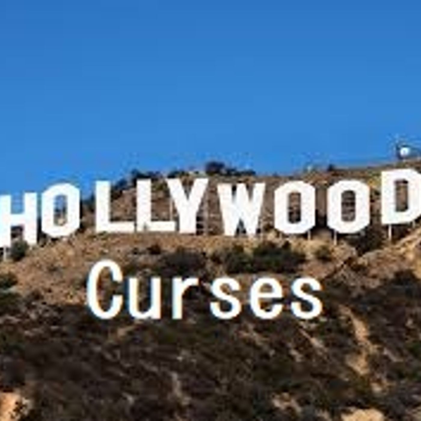 146: Hollywood Curses