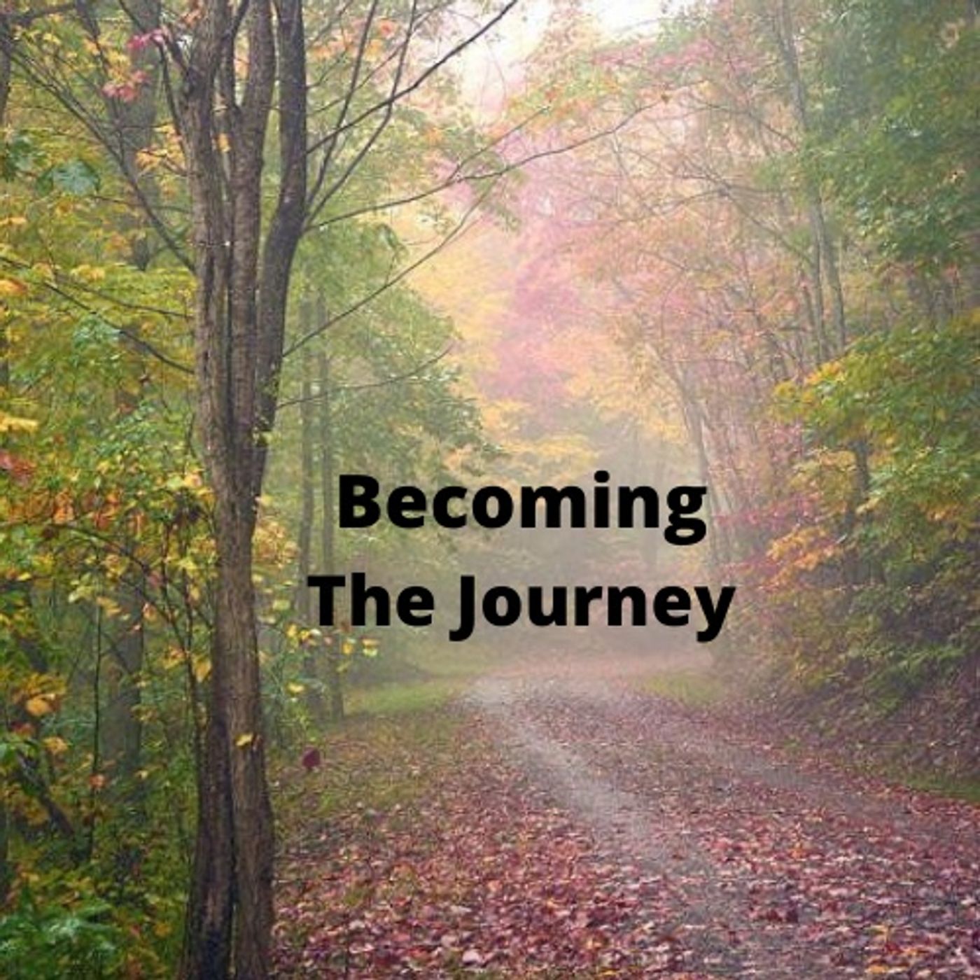 Becoming Her, The Journey