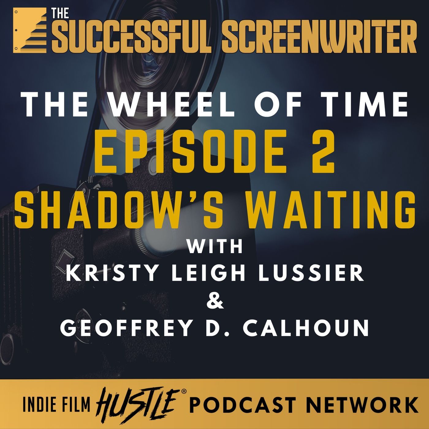Ep 99 - The Wheel of Time "Shadow's Waiting" TV Analysis with Kristy Leigh Lussier episode artwork