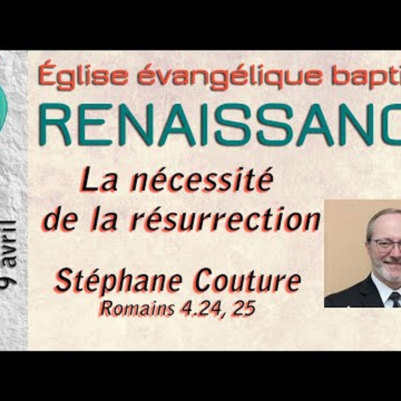 Eglise Baptiste Renaissance - La nécessité de la résurrection