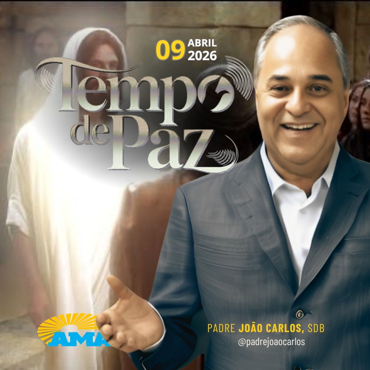 09/04/26 - Programa Padre João Carlos | Tempo de Paz 09/04/26 - Programa Padre João Carlos | Tempo de Paz