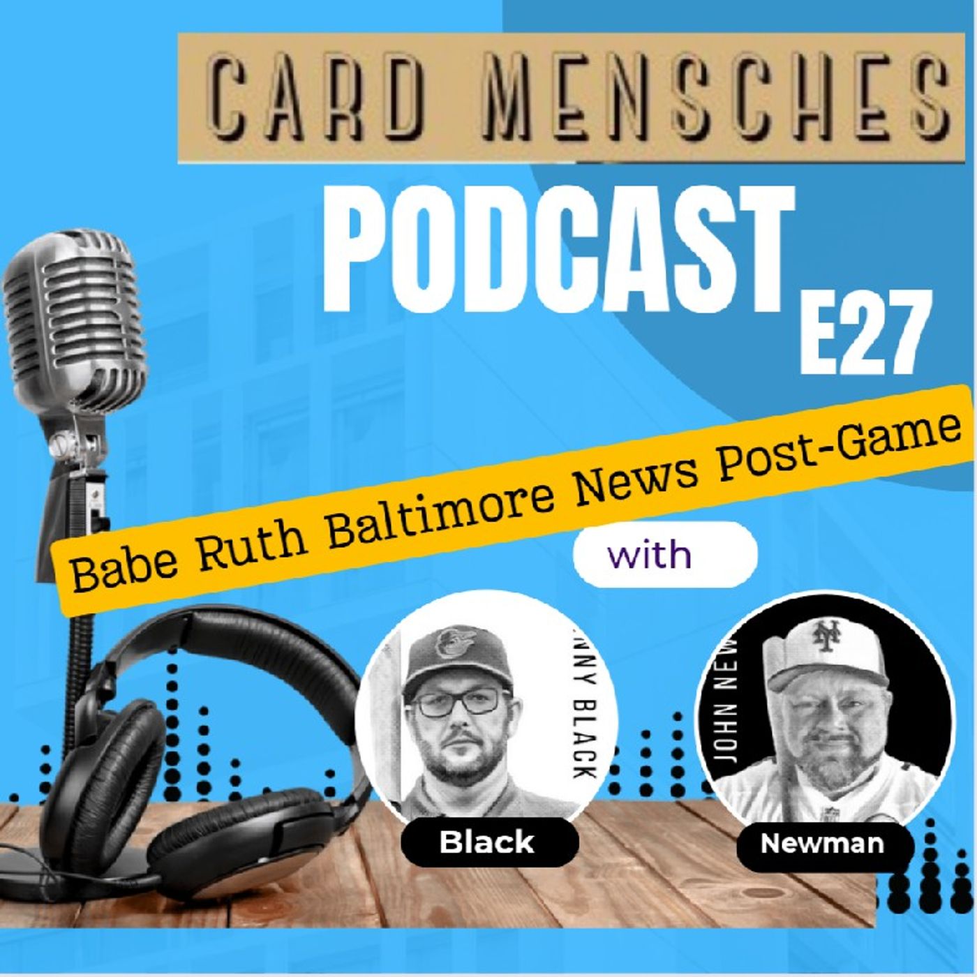 Card Mensches E27 Babe Ruth Baltimore News Post-Game