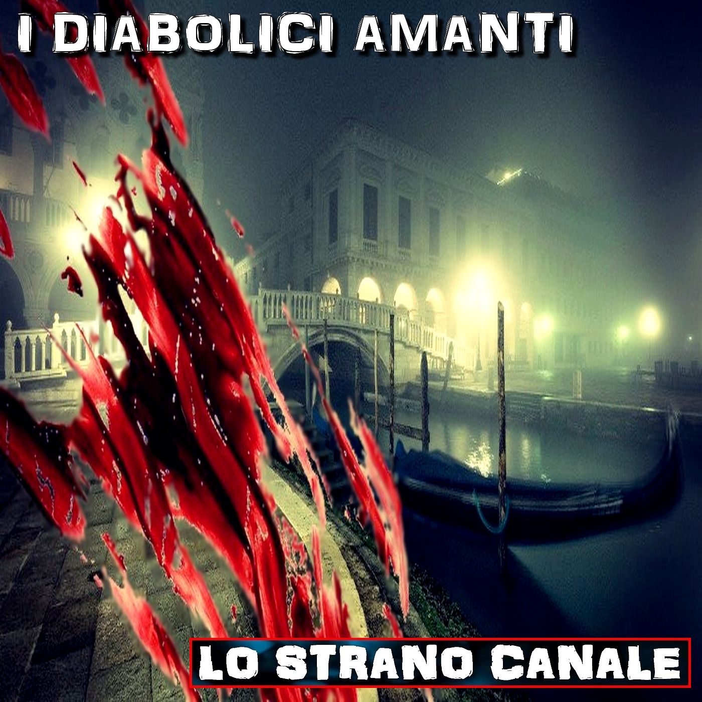 cover of episode I DIABOLICI AMANTI - IL CASO DI VENERANDA PORTA E STEFANO SANTINI (Lo Strano Canale Podcast)