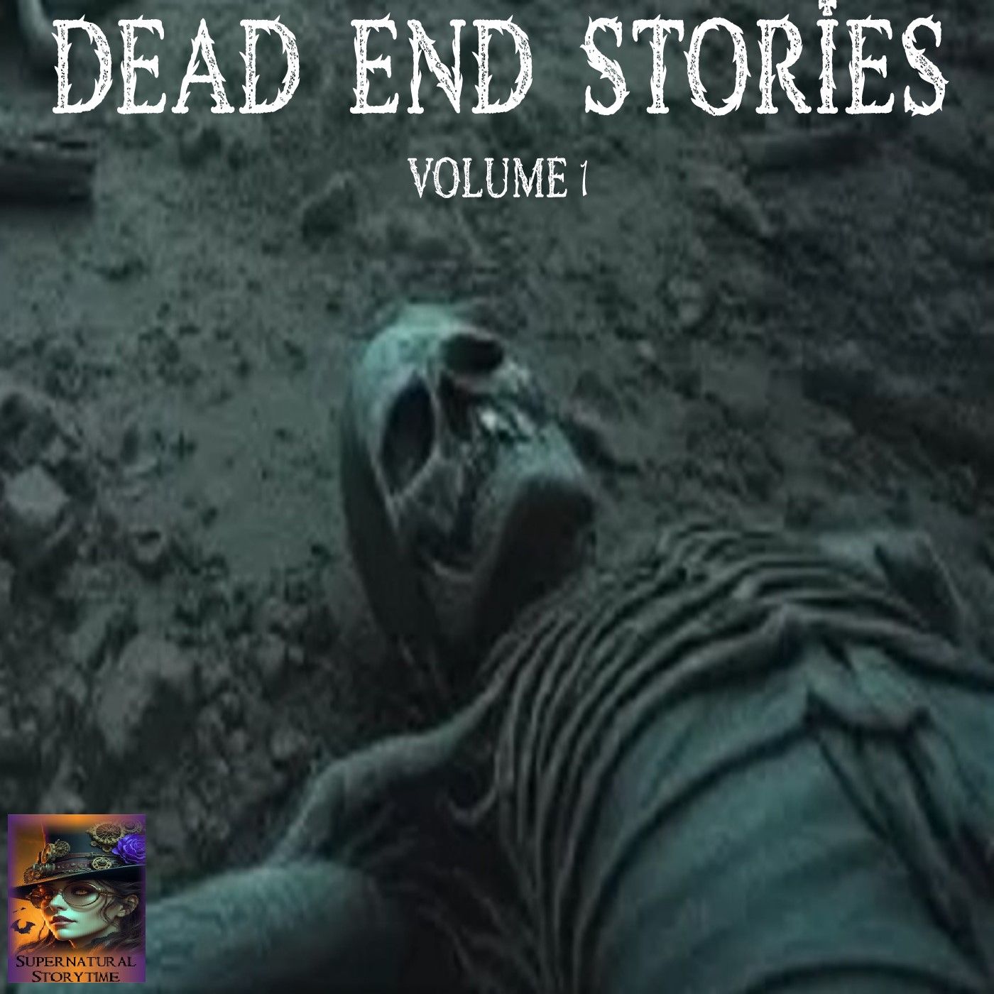 Dead End Stories | Volume 1 | Podcast E383