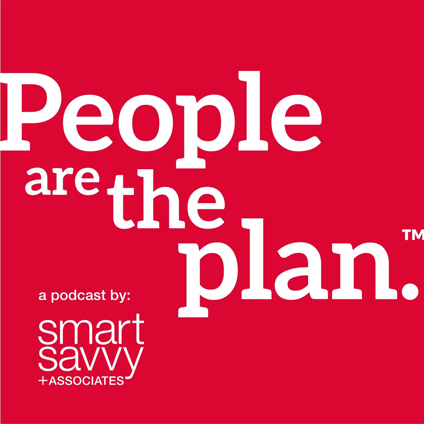 People are the Plan Podcast