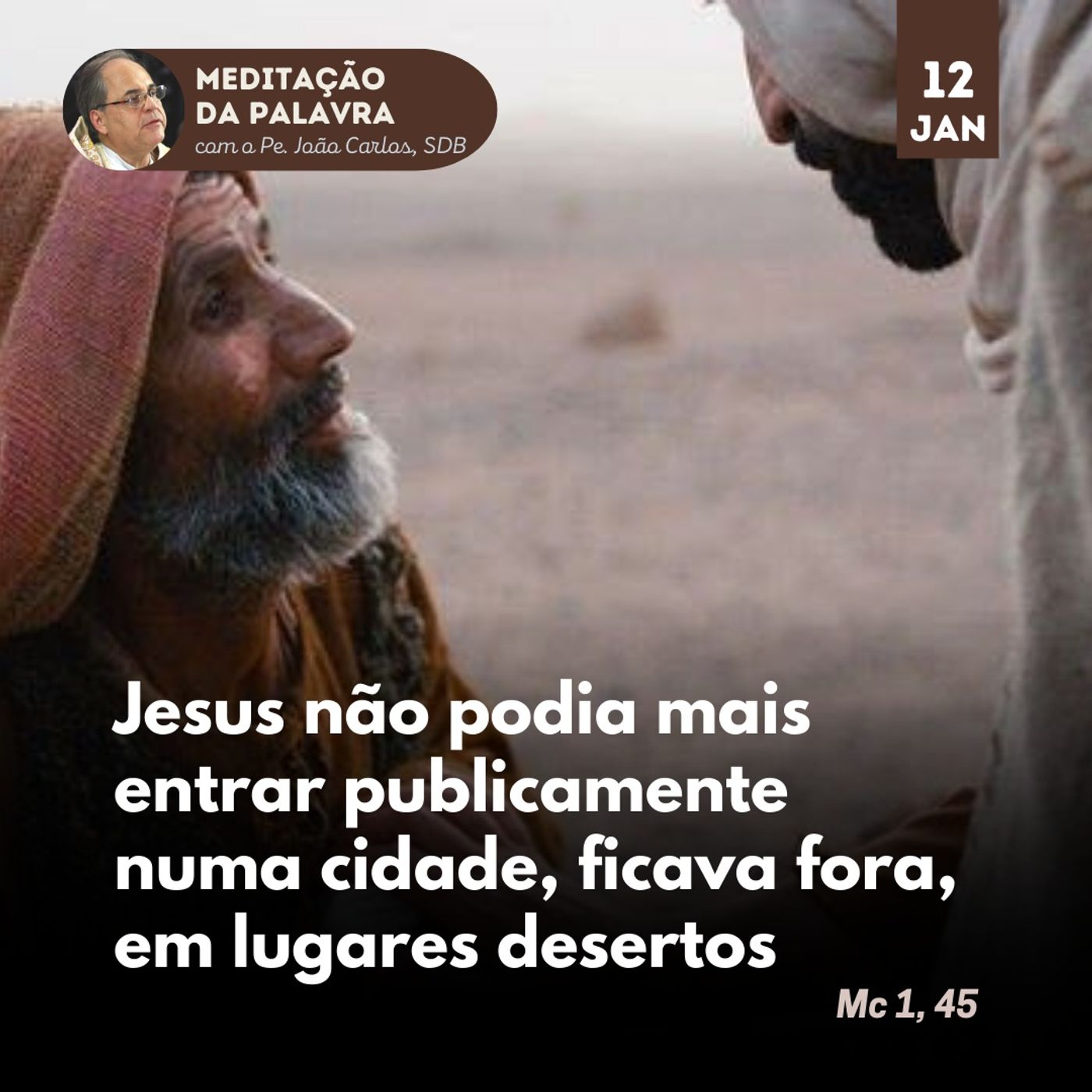 Pe. João Carlos - Meditação da Palavra