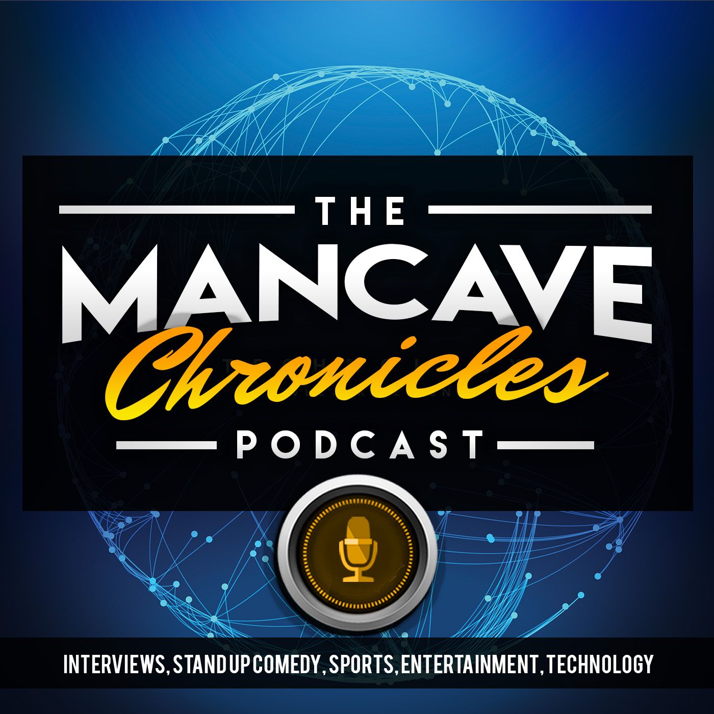 The Man Cave Chronicles
