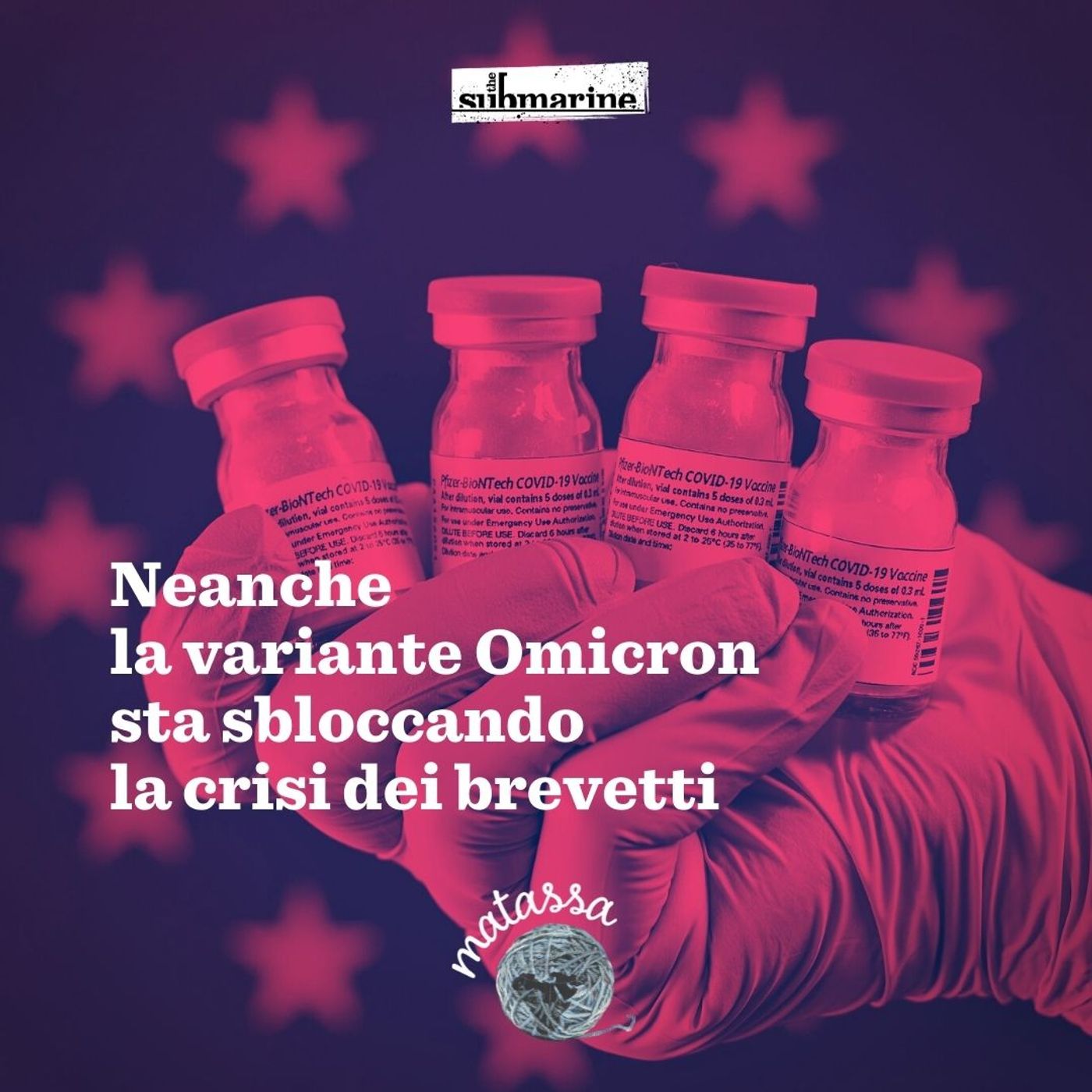 009: Neanche la variante Omicron sta sbloccando la crisi dei brevetti