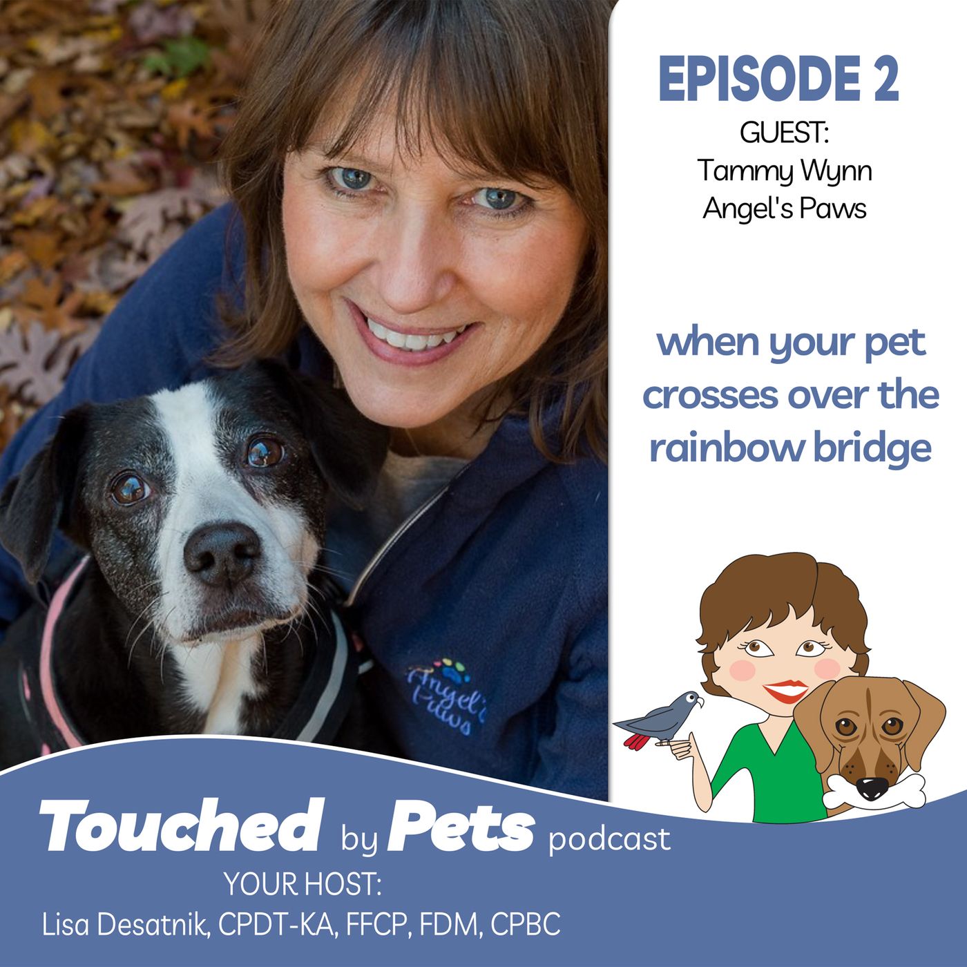 Touched By Pets - Lisa Desatnik