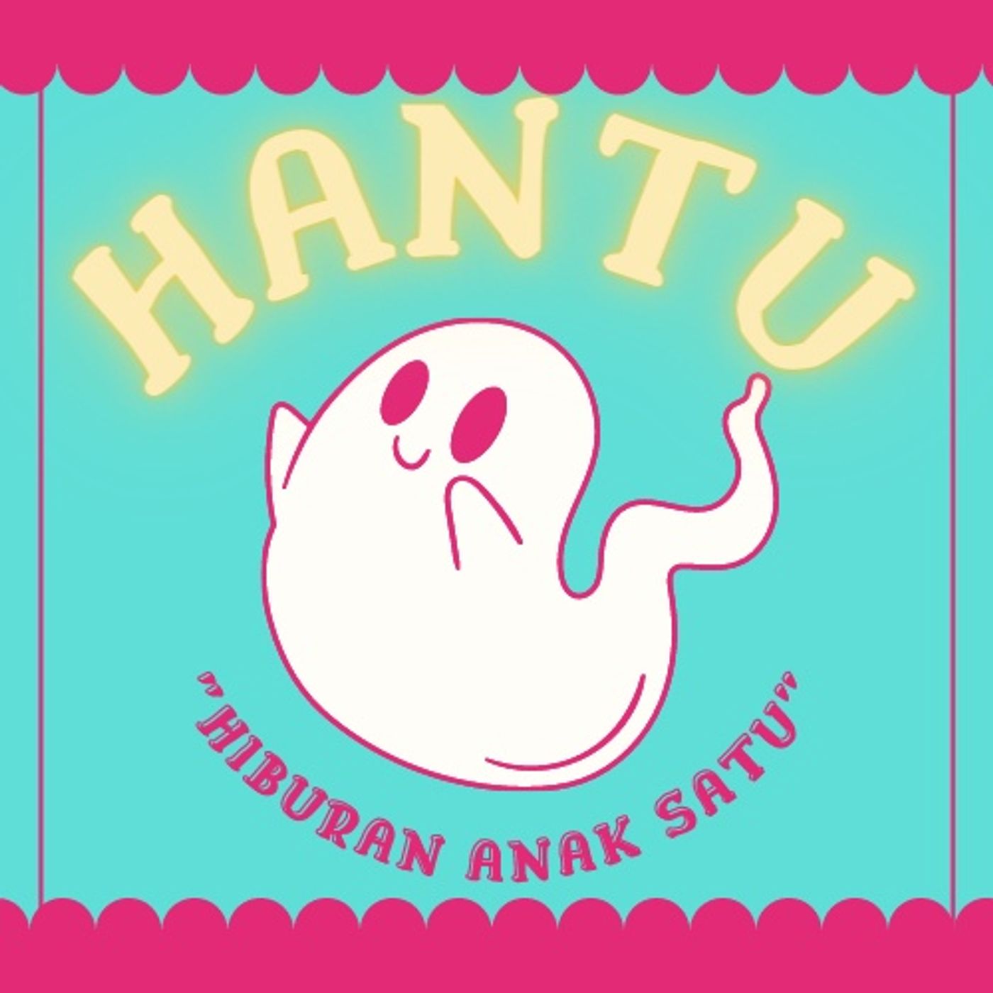 Hantu (Hiburan Anak Satu)