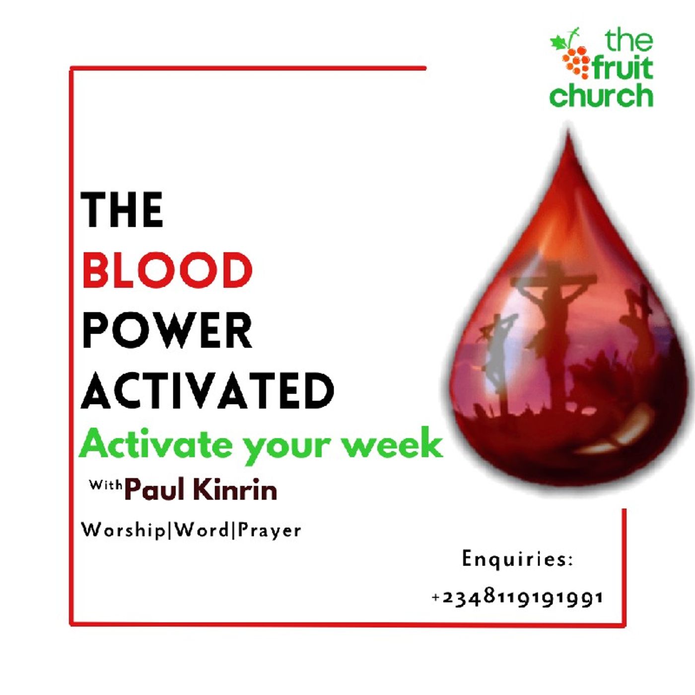 Activate Your Week - The Blood Power Activated - Paul Kinrin Activate Your Week - The Blood Power Activated - Paul Kinrin