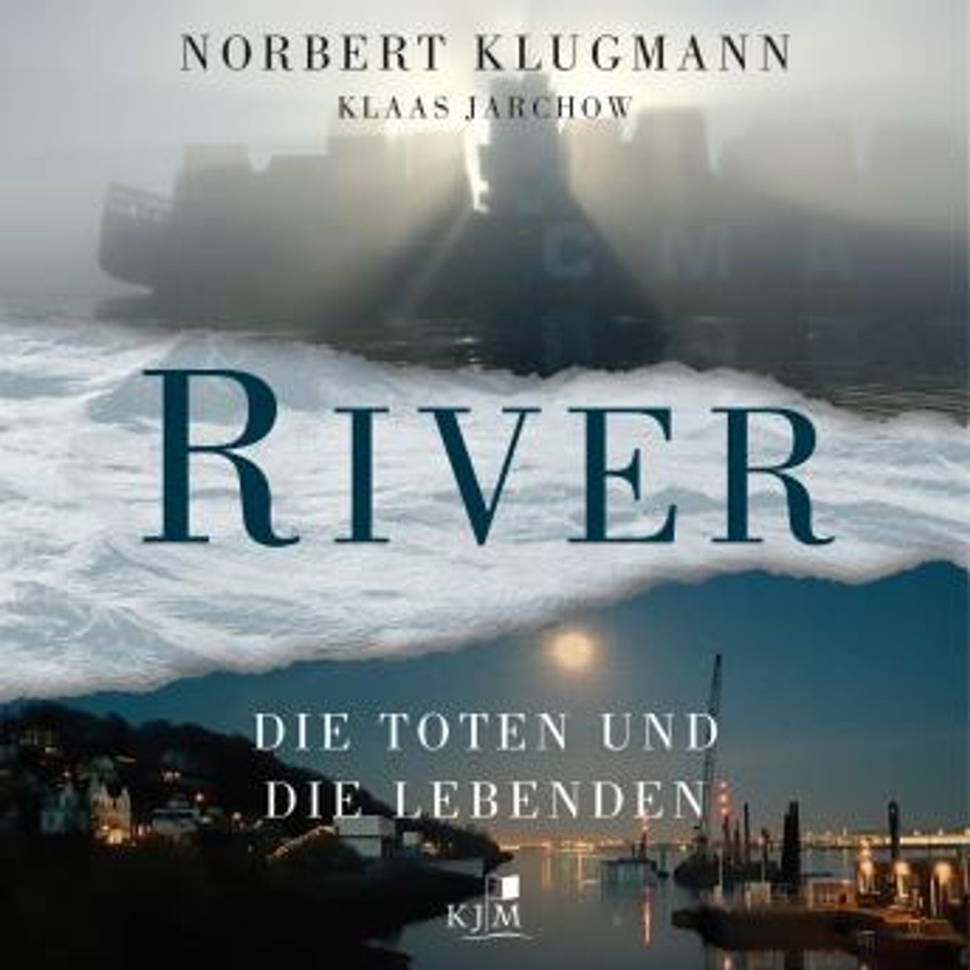 [German] - RIVER - Die Toten und die Lebenden (Ungekürzt) by Norbert Klugmann, Klaas Jarchow episode artwork
