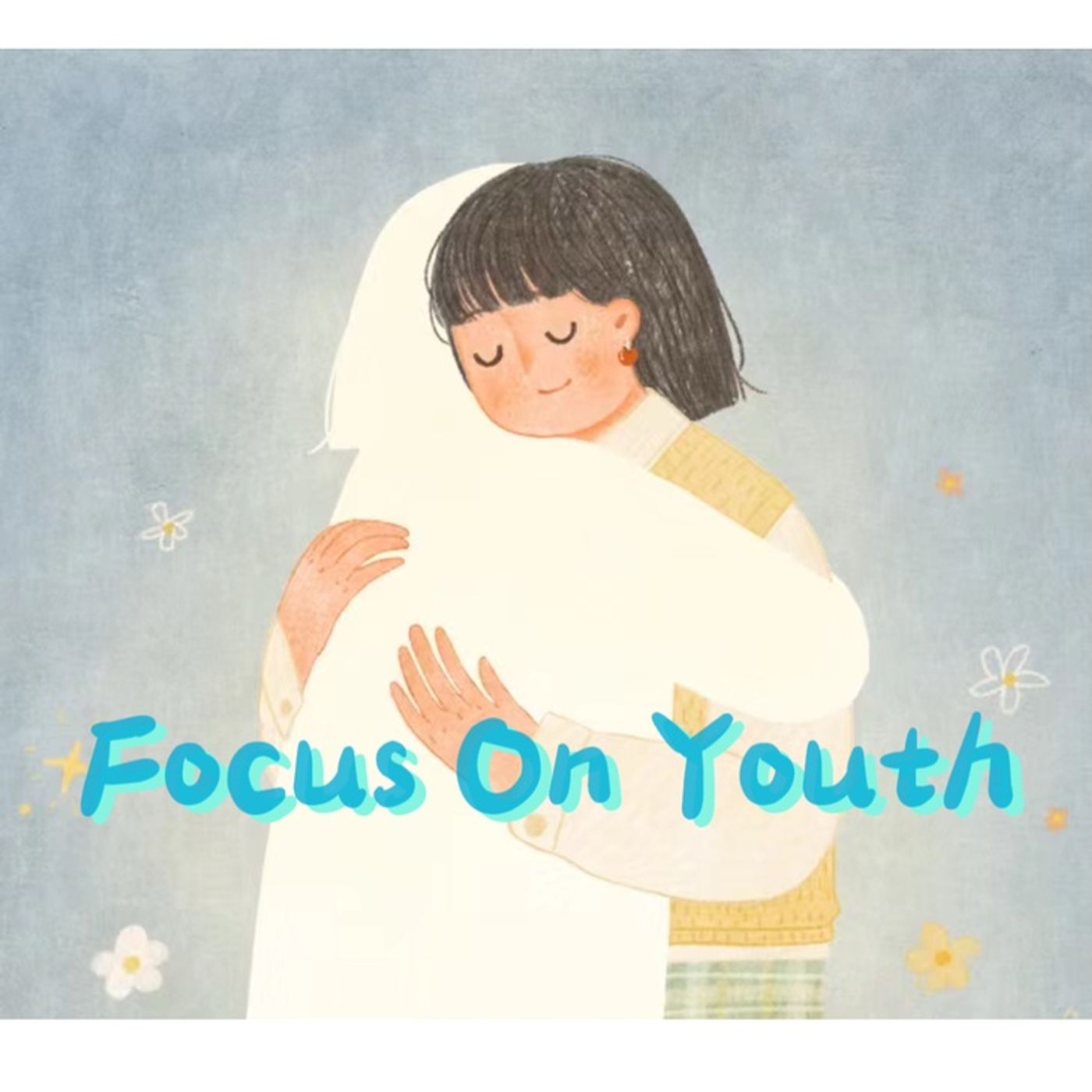 Focus On Youth podcast artwork