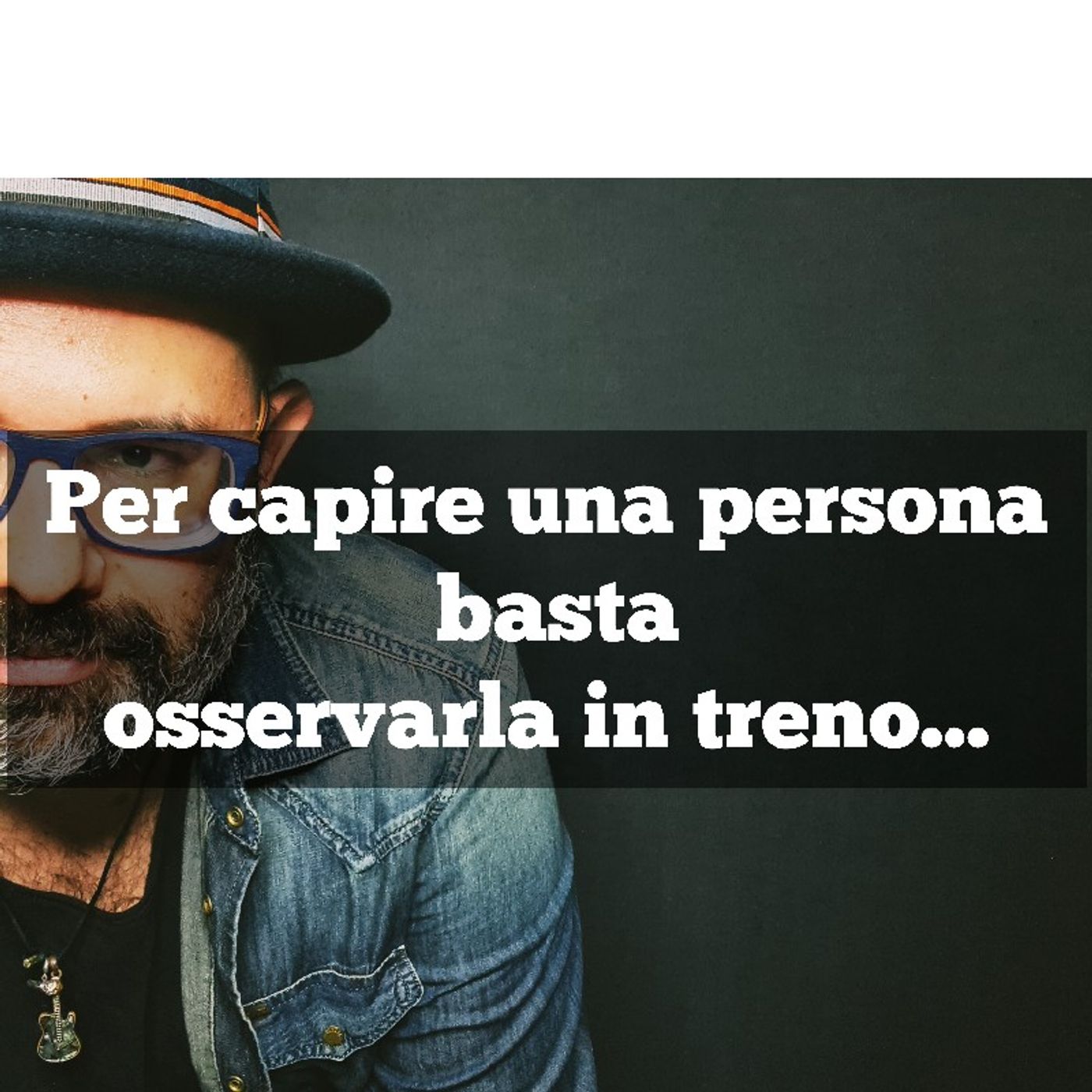Episodio 937 - Per capire una persona basta osservarla in treno... #4tu episode artwork