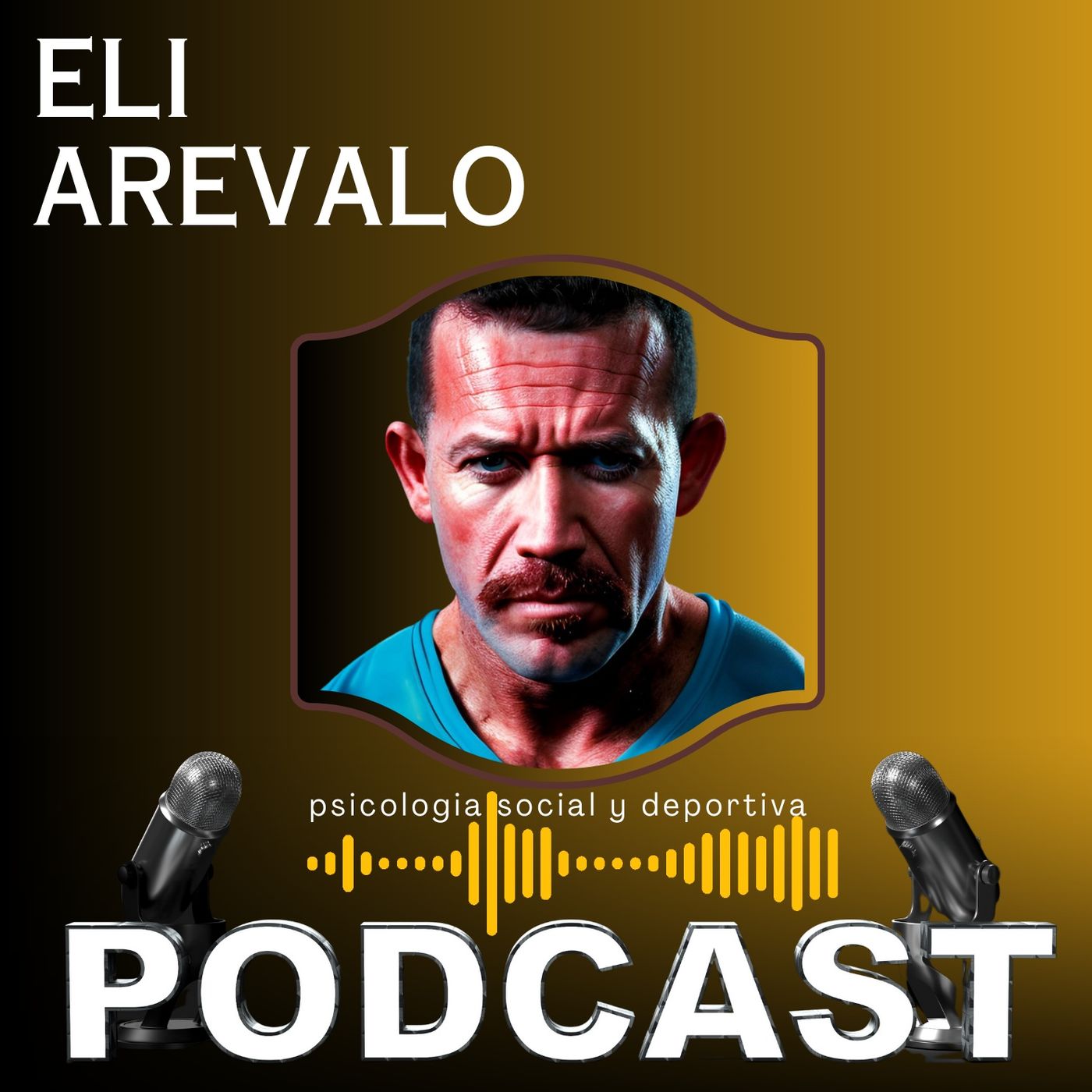 Eli Arevalo Podcast