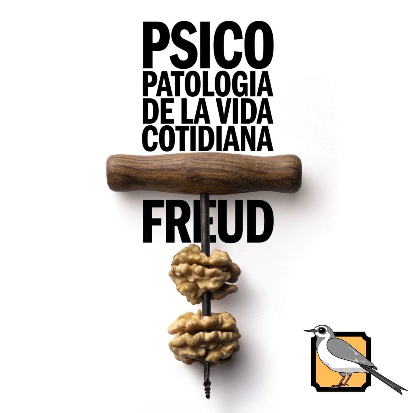 Psicopatología de la vida cotidiana (Sigmund Freud)