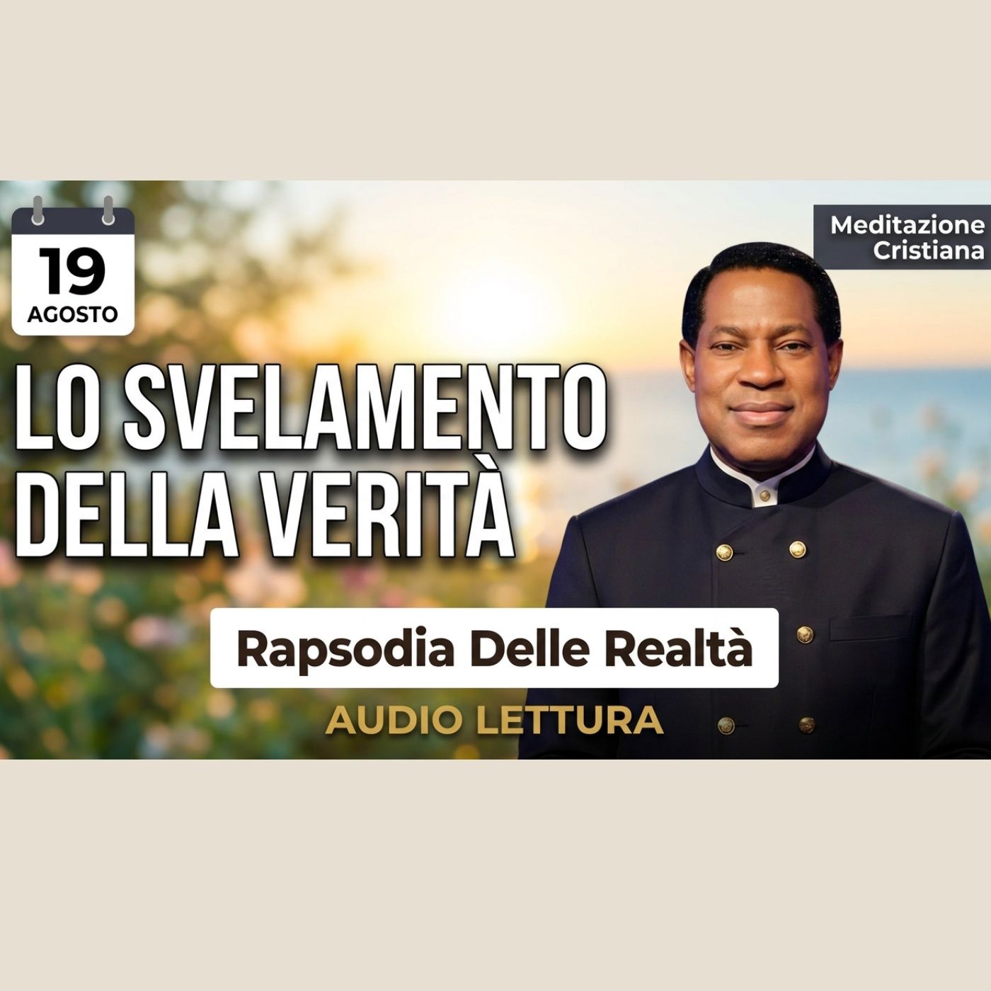Lo Svelamento della verità - Past. Chris Oyakhilome - Rapsodia Delle Realtà episode artwork