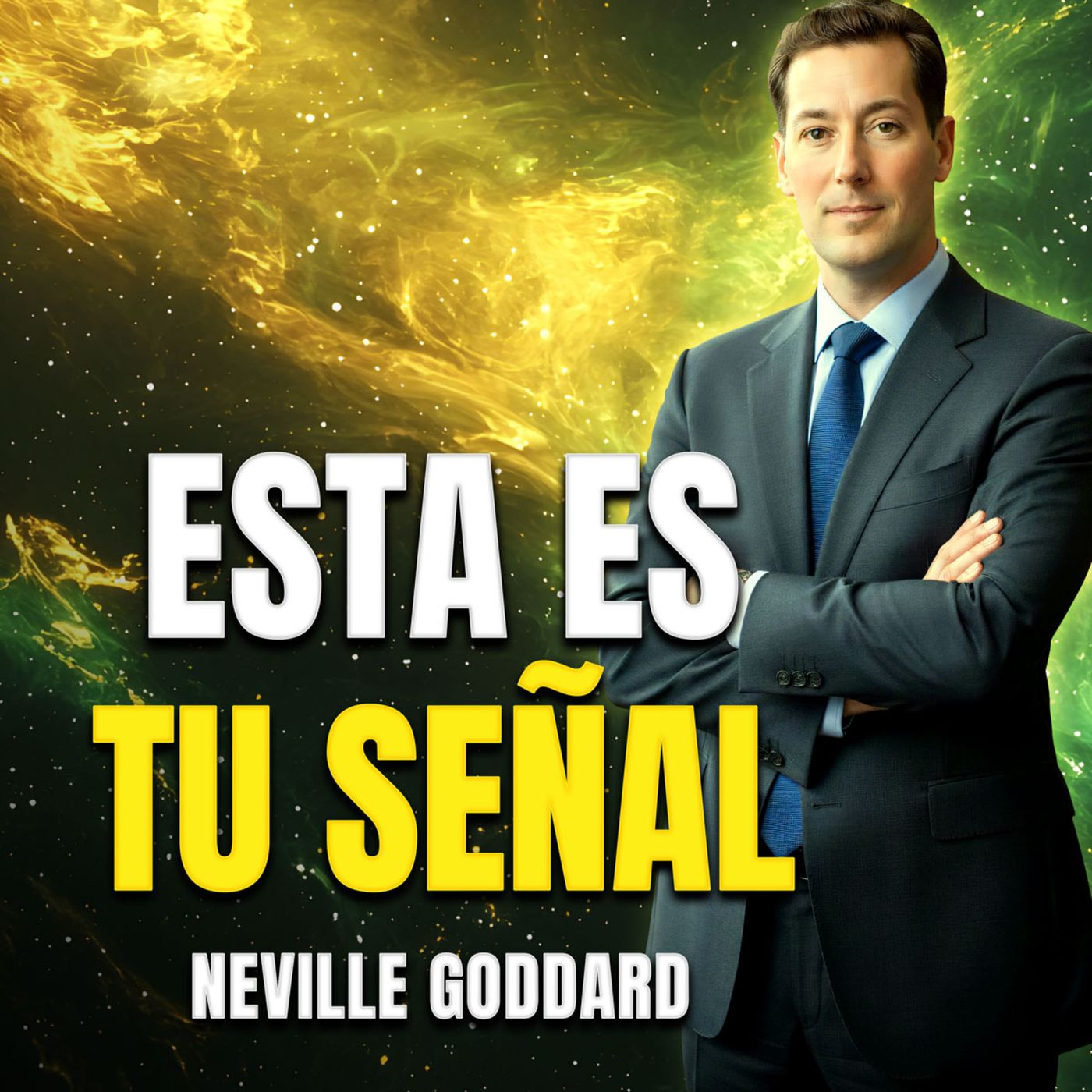 ⚠️ 7 Señales de que Tu Manifestación Está en Camino 🔥 La Ley Oculta de Alineación Neville Goddard episode artwork