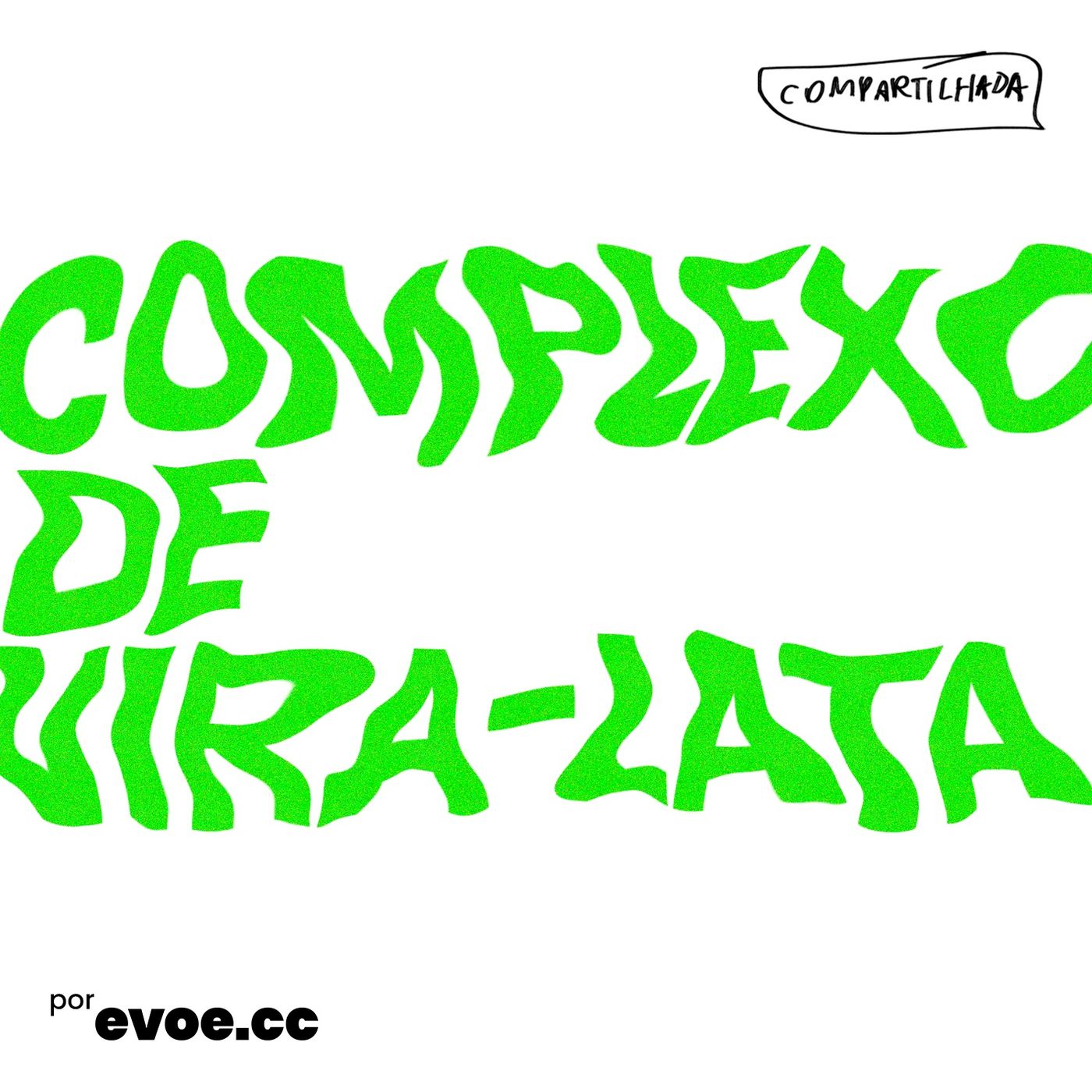 #05 | Complexo do Vira-Lata episode artwork